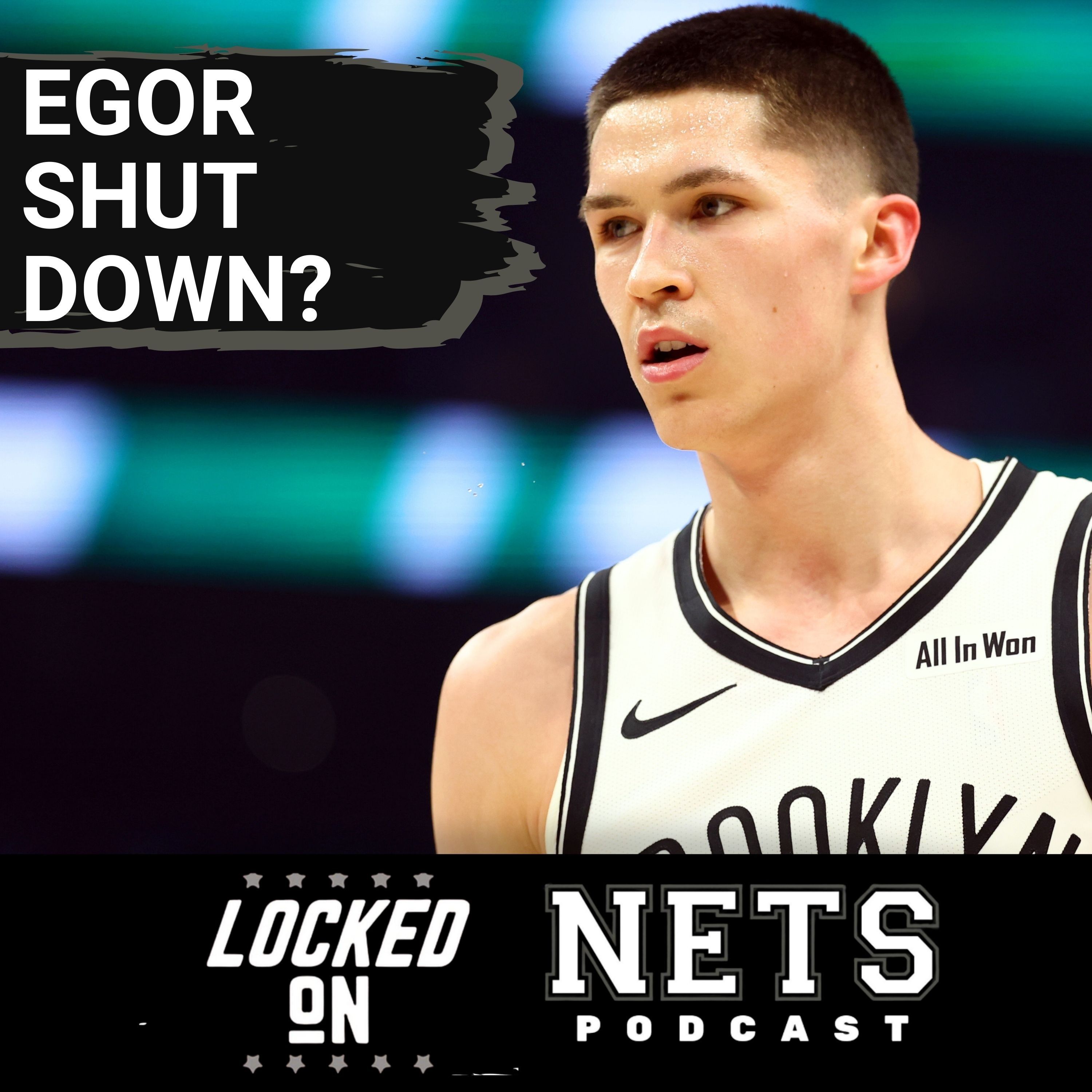 BREAKING: Brooklyn Nets SHUT DOWN Egor Demin For Season | Why They Made The RIGHT Decision