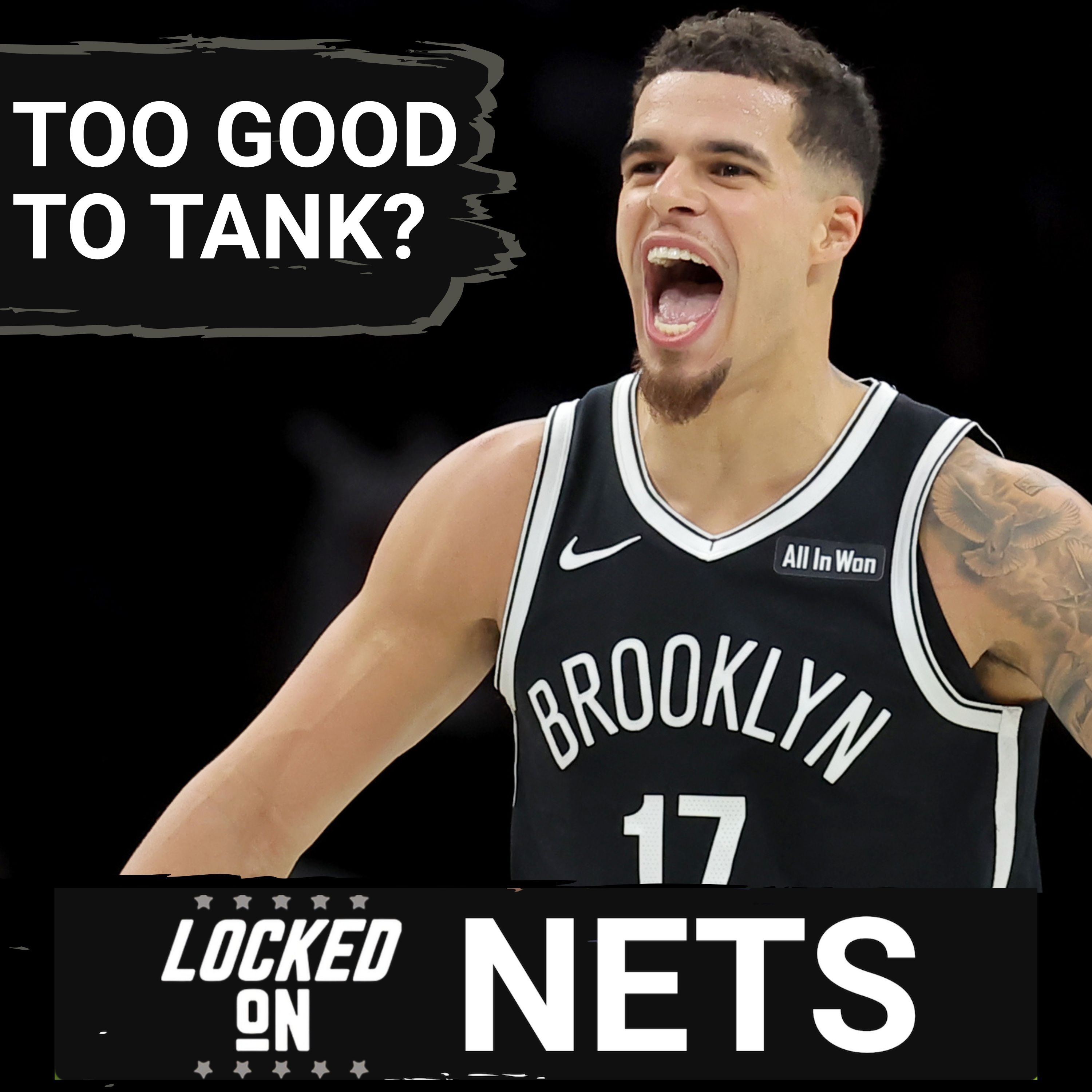 DILEMMA: Is Michael Porter Jr. TOO GOOD For The Brooklyn Nets To Successfully TANK This Season?