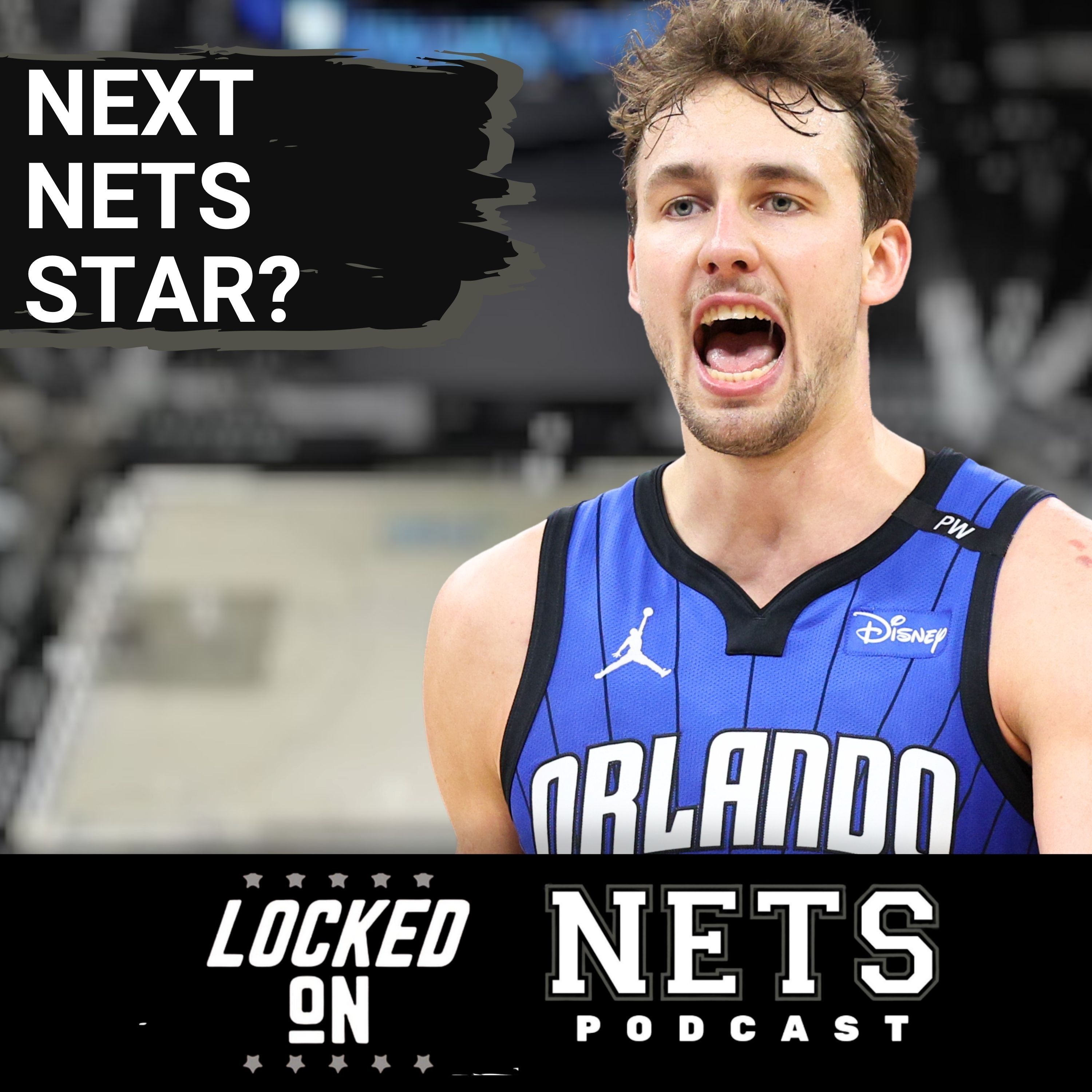 SPLASH: Why Franz Wagner Could Be Brooklyn Nets' Top Realistic STAR Trade Target | How Would He Fit? episode artwork