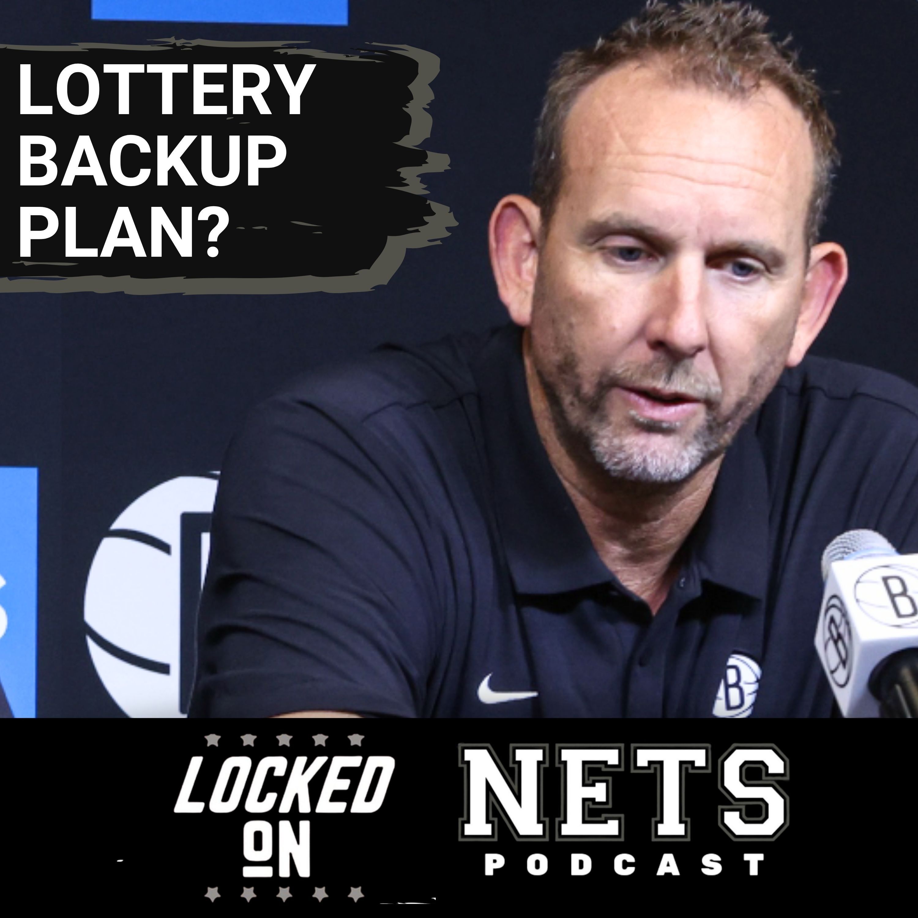 UNCERTAINTY: Are Brooklyn Nets In BIG TROUBLE If They Fall In Lottery? What Is Their Backup Plan?