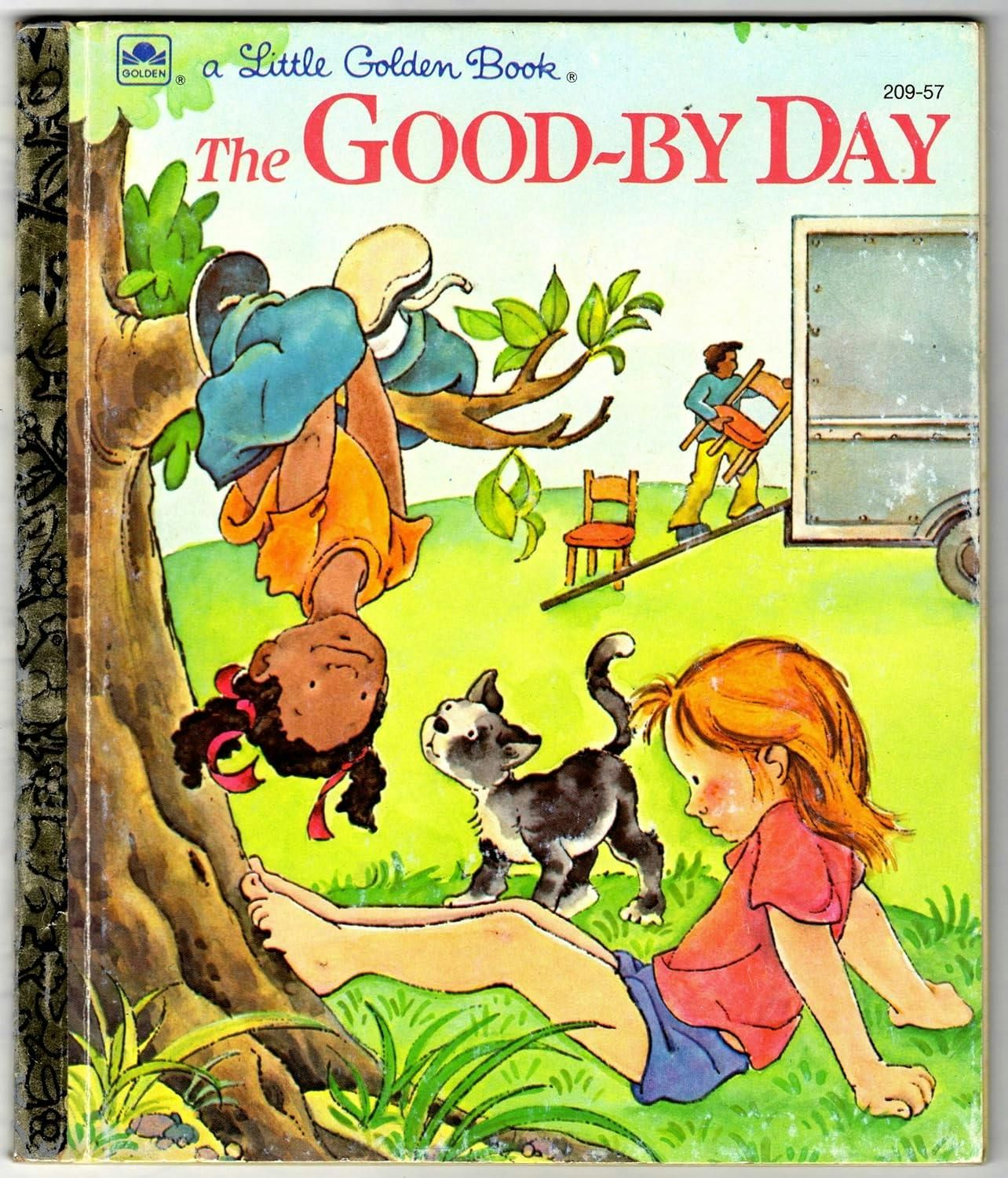 The Good-By Day  (A Little Golden Book)
