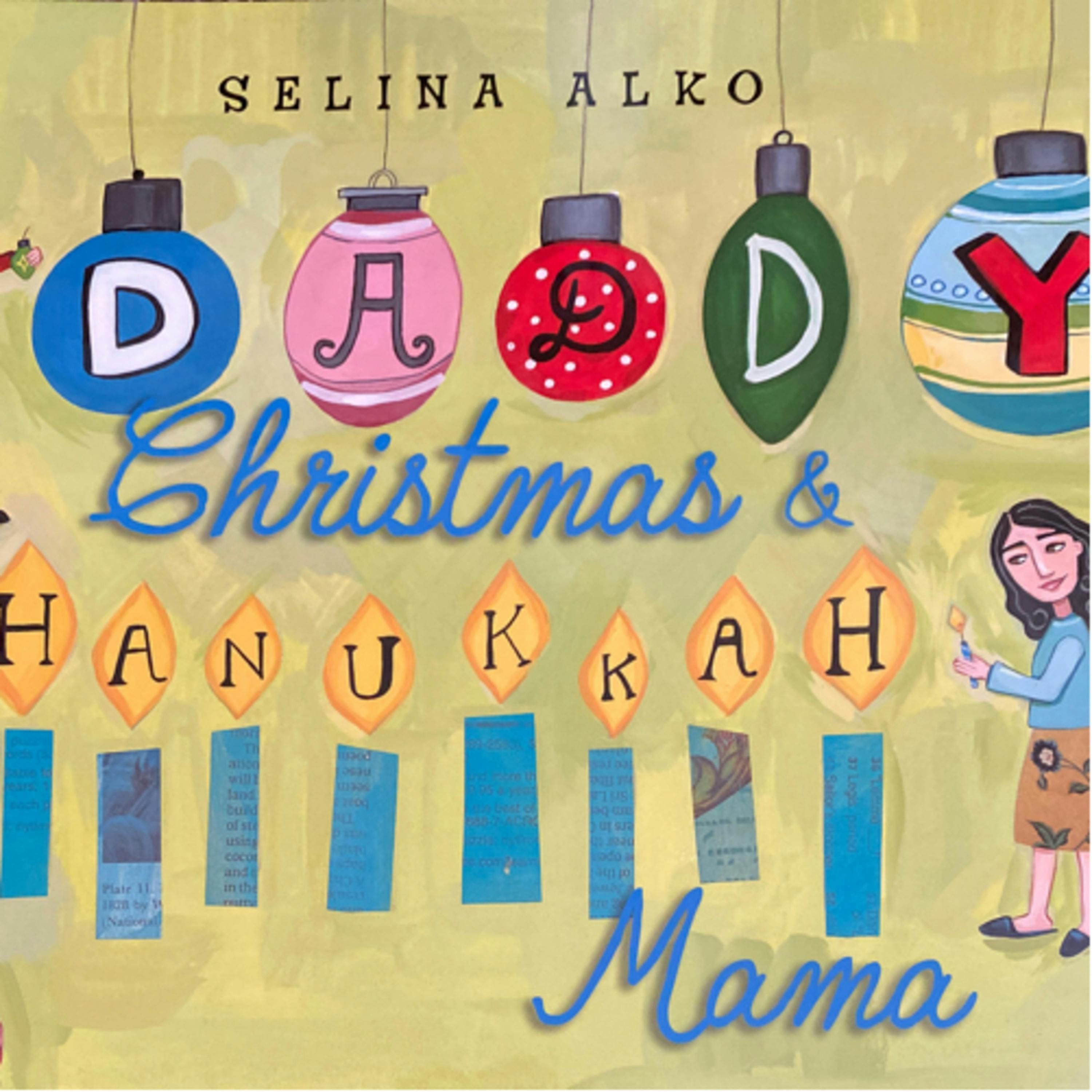Daddy Christmas and Hanukkah Mama