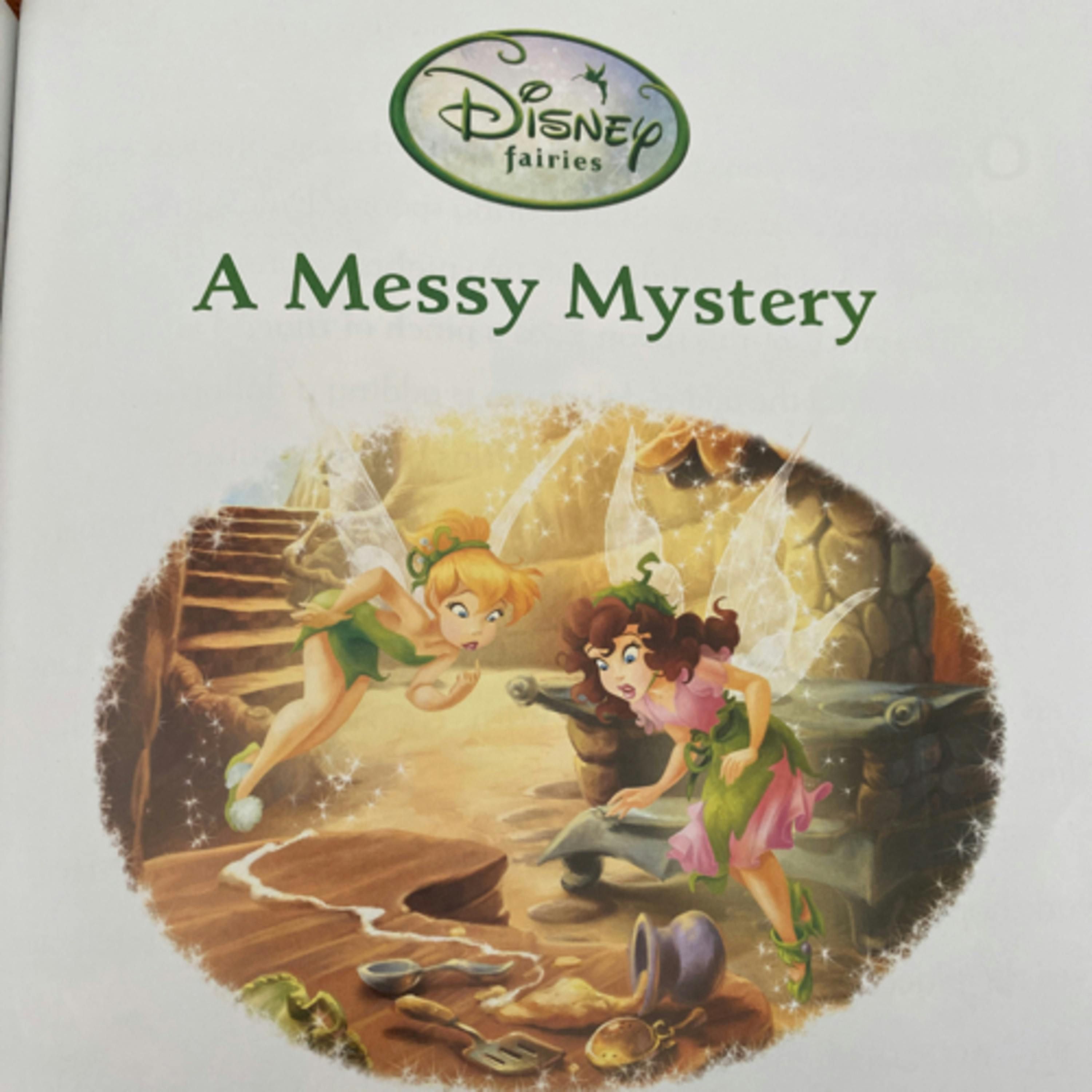 Disney Fairies: A Messy Mystery