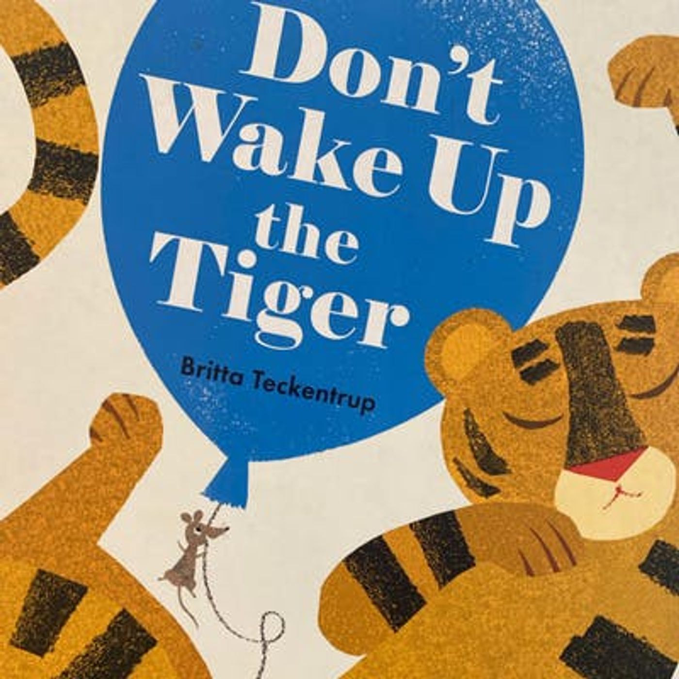 Don’t Wake Up the Tiger