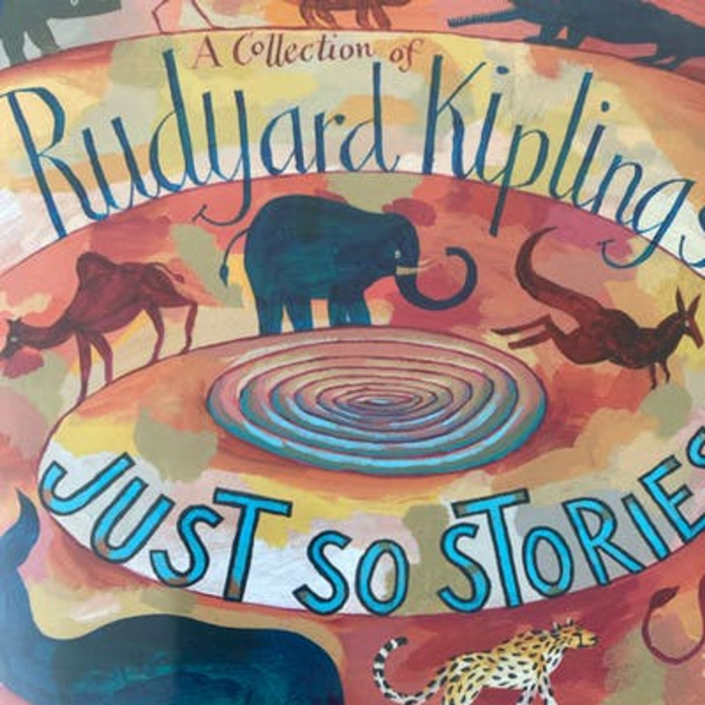 Rudyard Kipling’s Just So Stories: The Beginning of the Armadillo