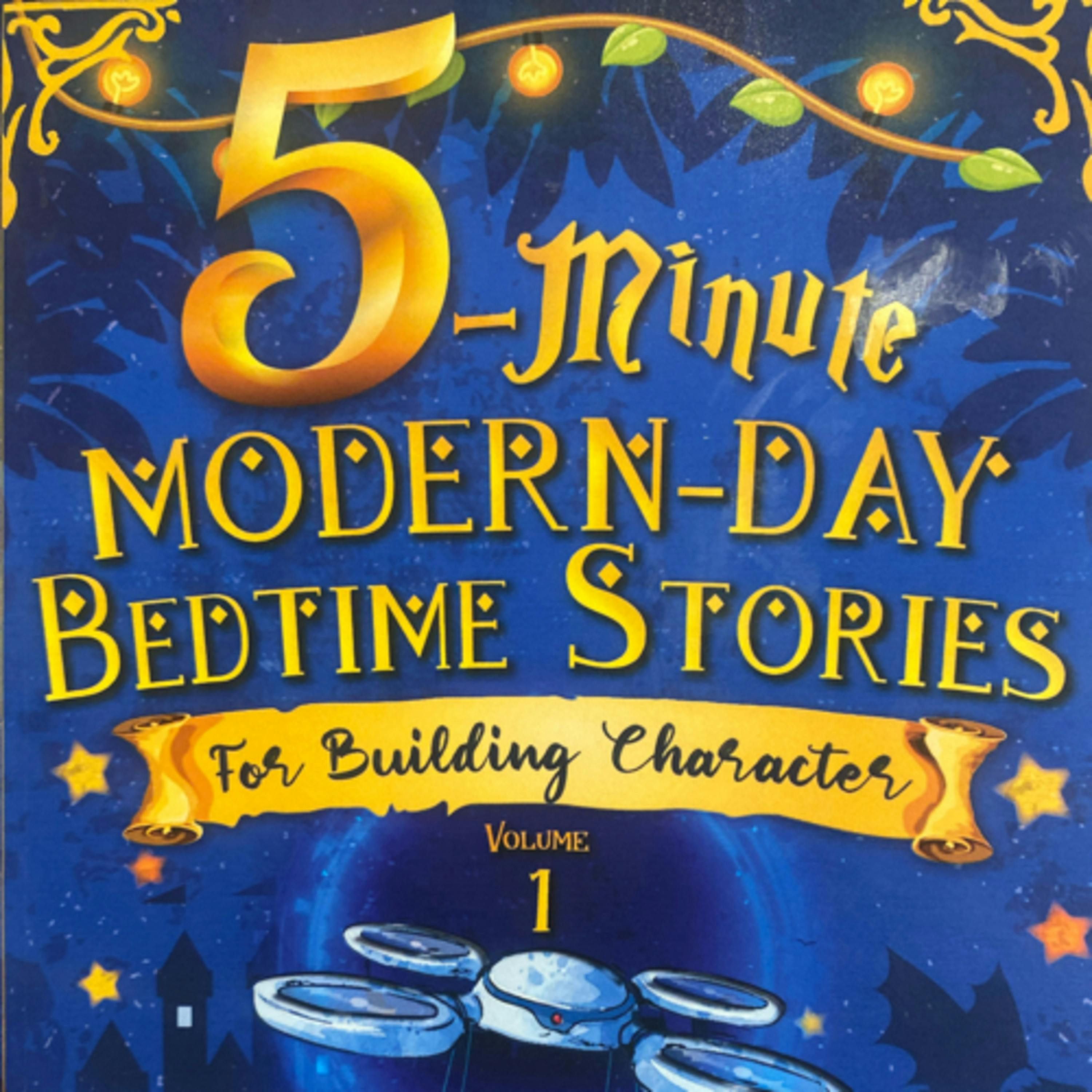 5-Minute Modern-Day Bedtime Stories: It's Easy, till it's Not - Hard Work