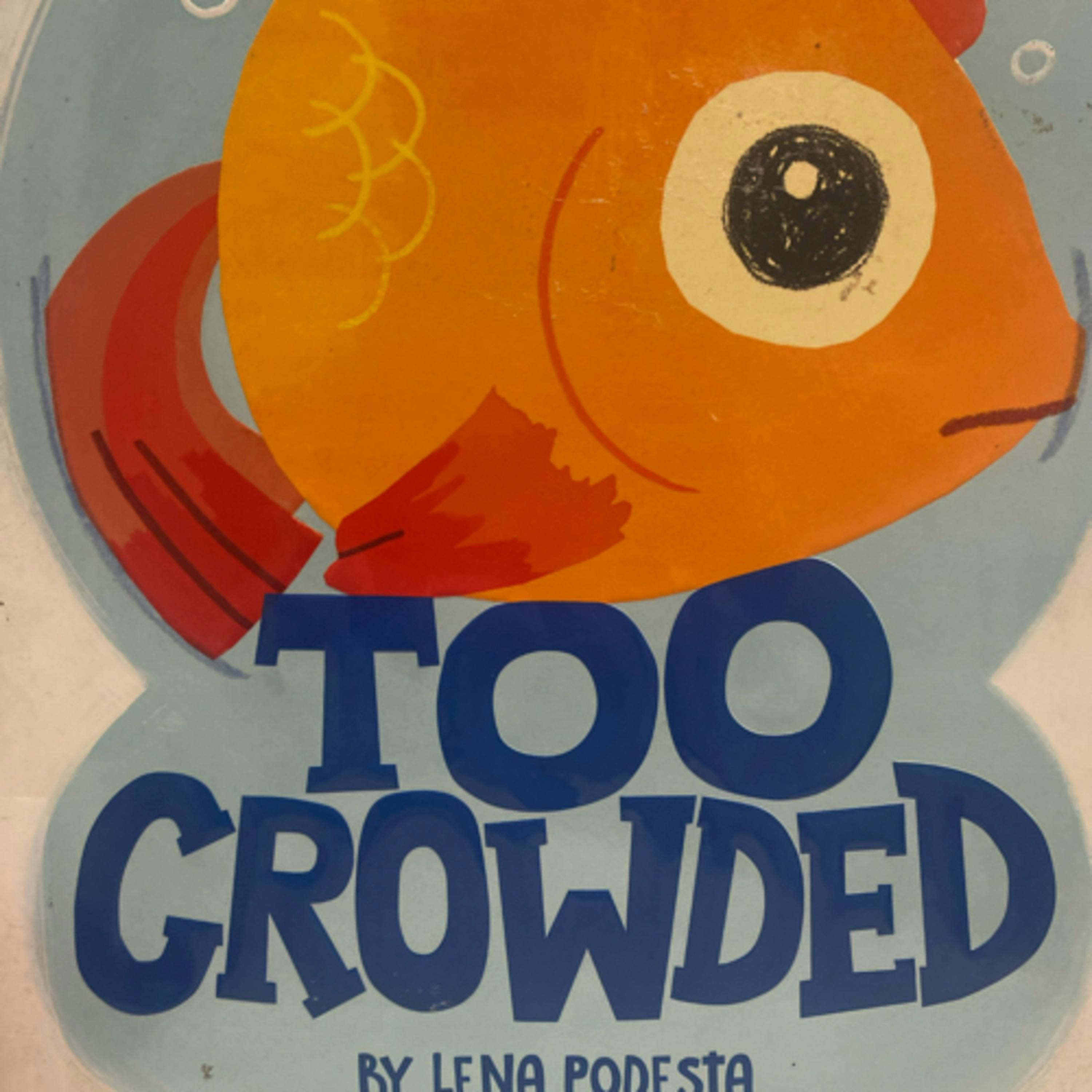 Too Crowded