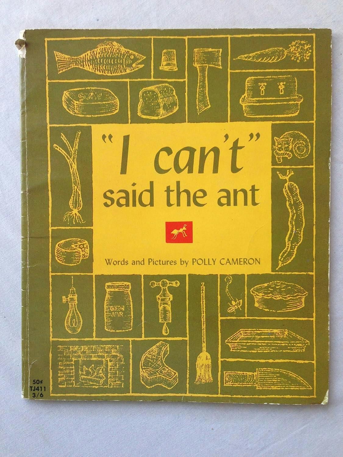 I Can't Said the Ant
