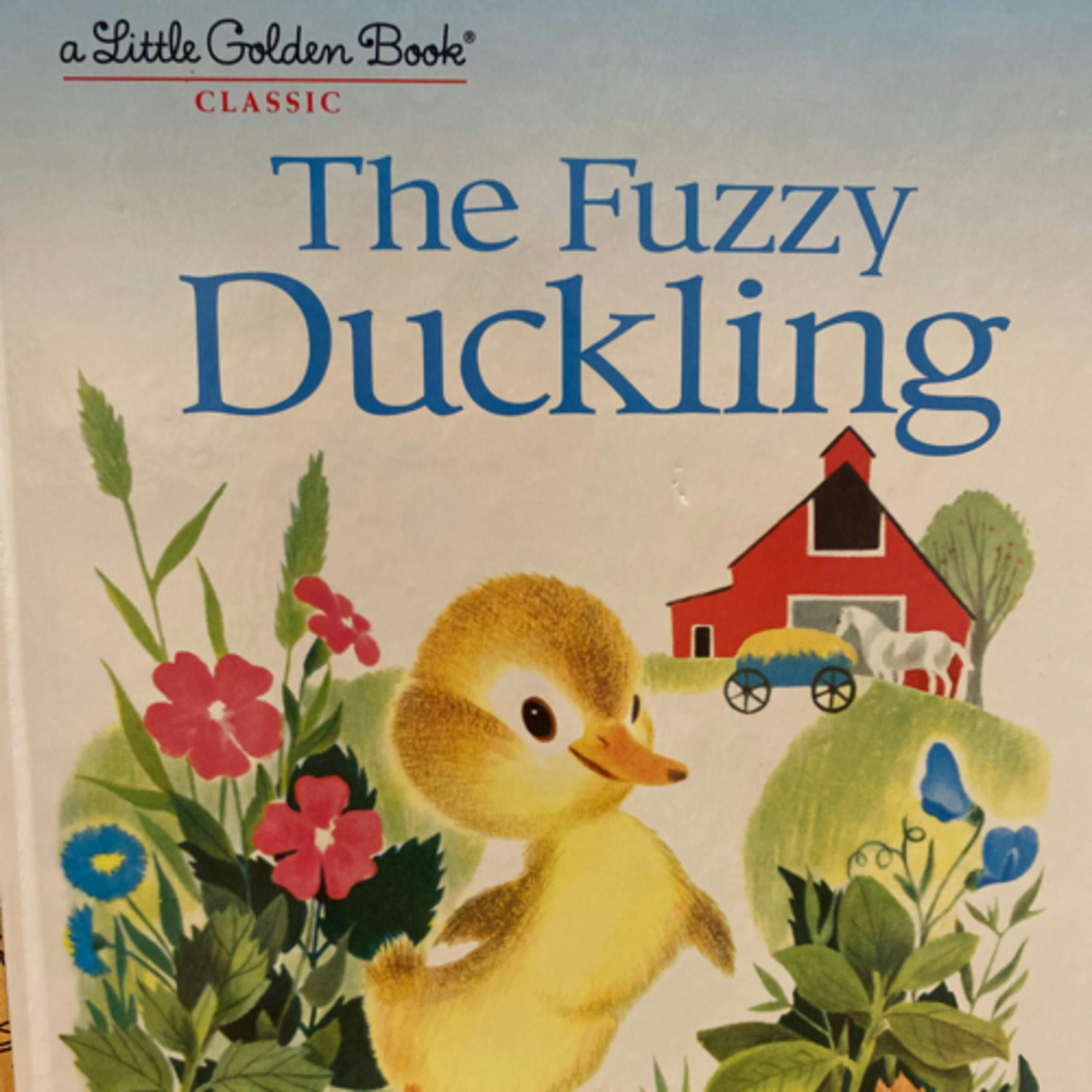 The Fuzzy Duckling (A Little Golden Book)