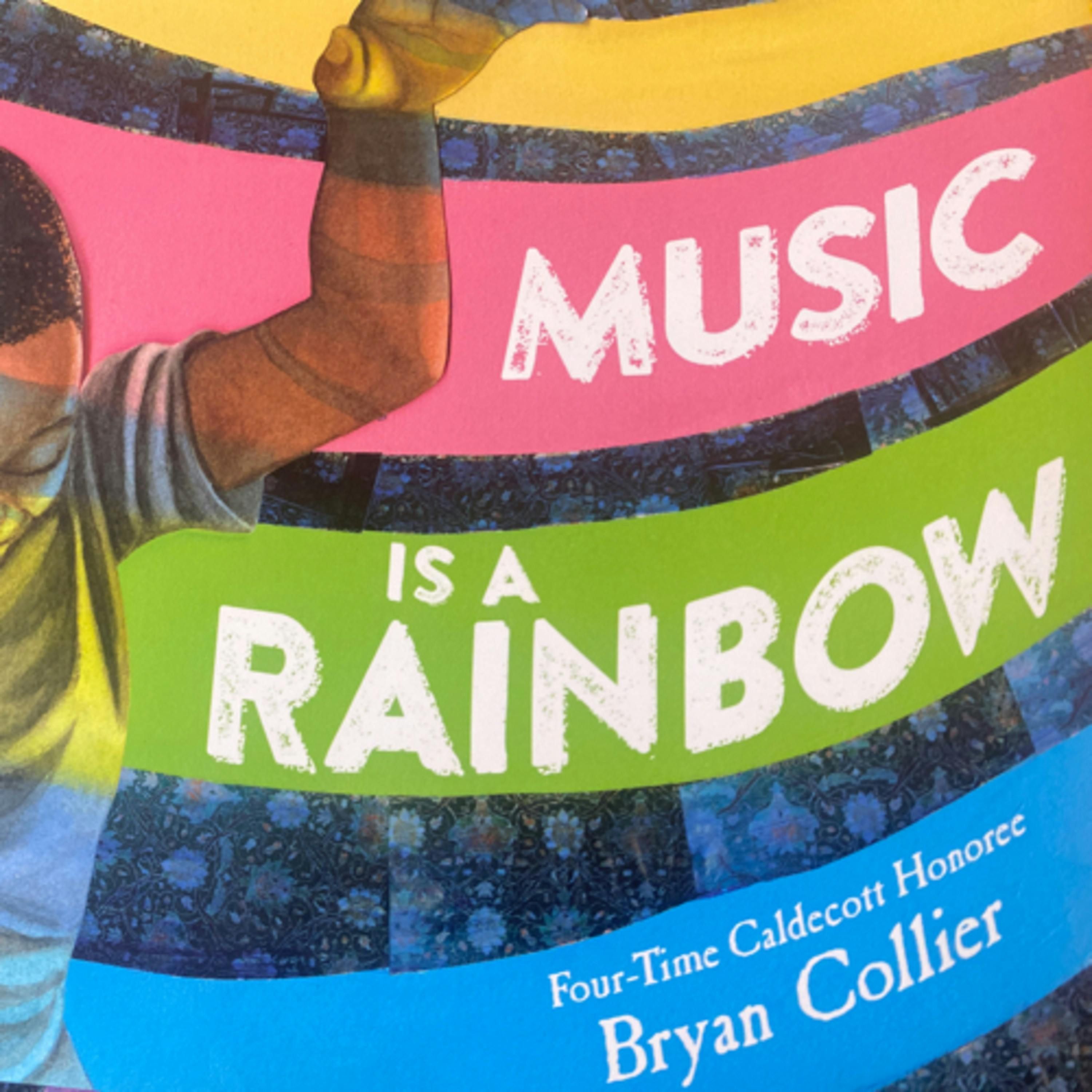 Music is a Rainbow