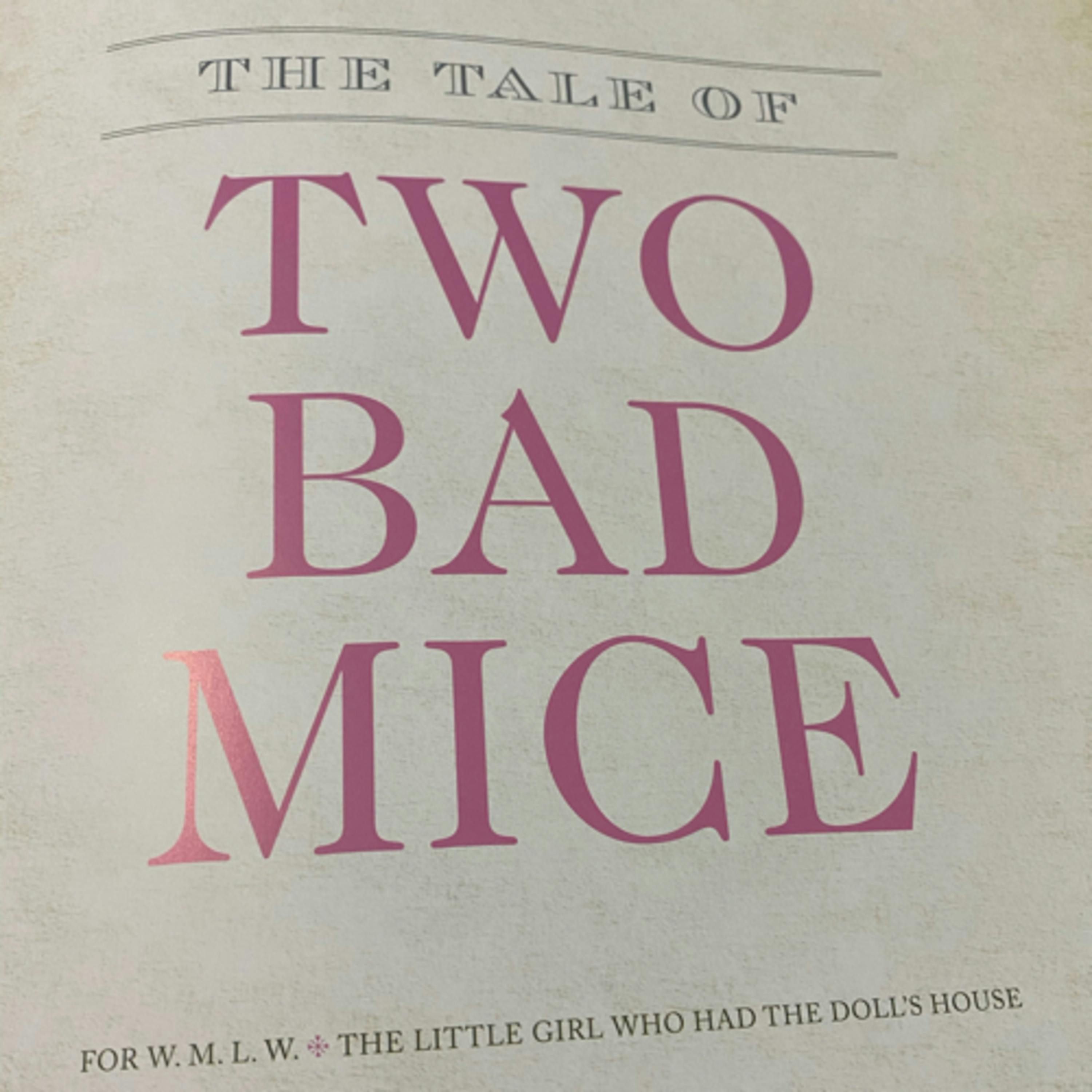 Two Bad Mice (by Beatrix Potter)