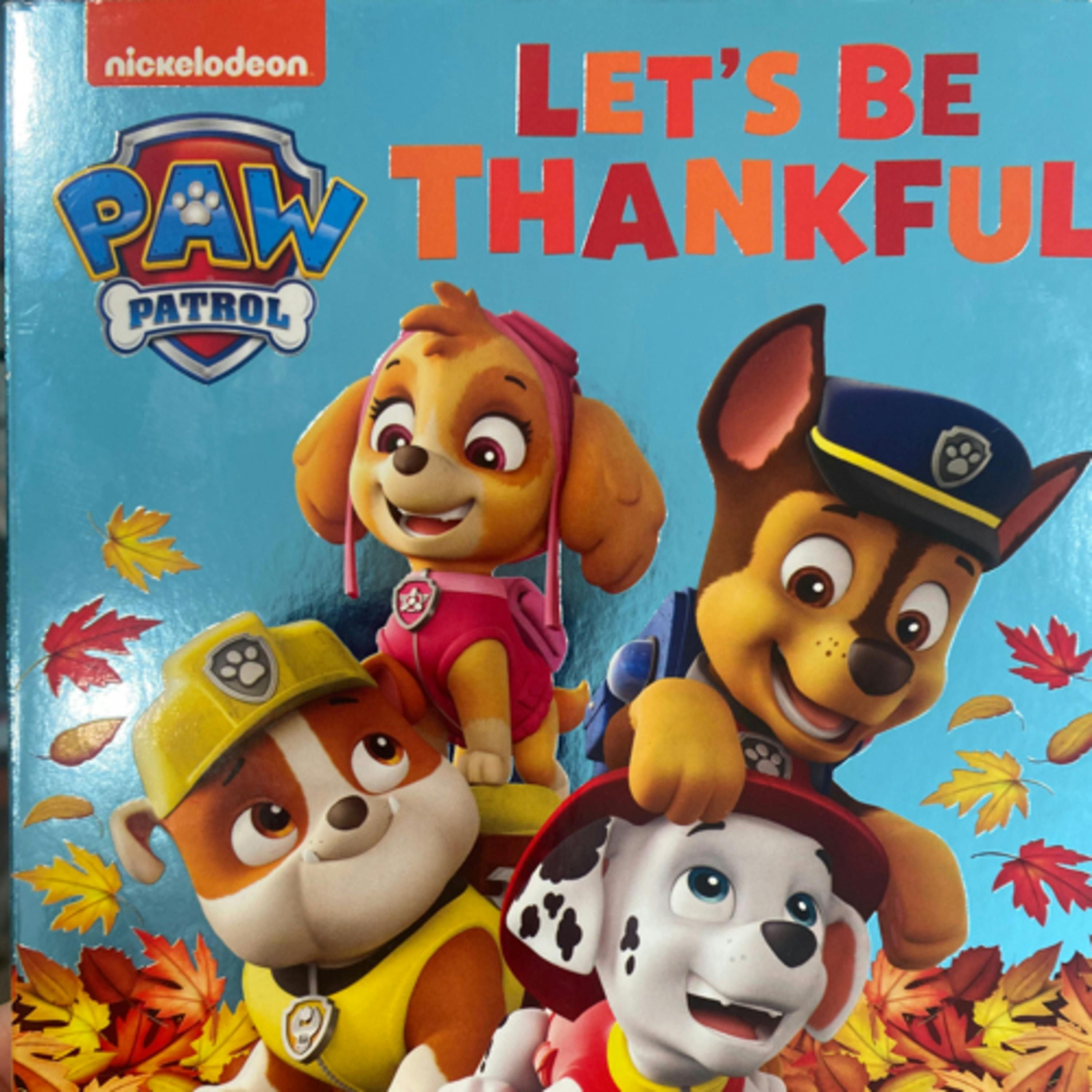 Paw Patrol: Let's Be Thankful