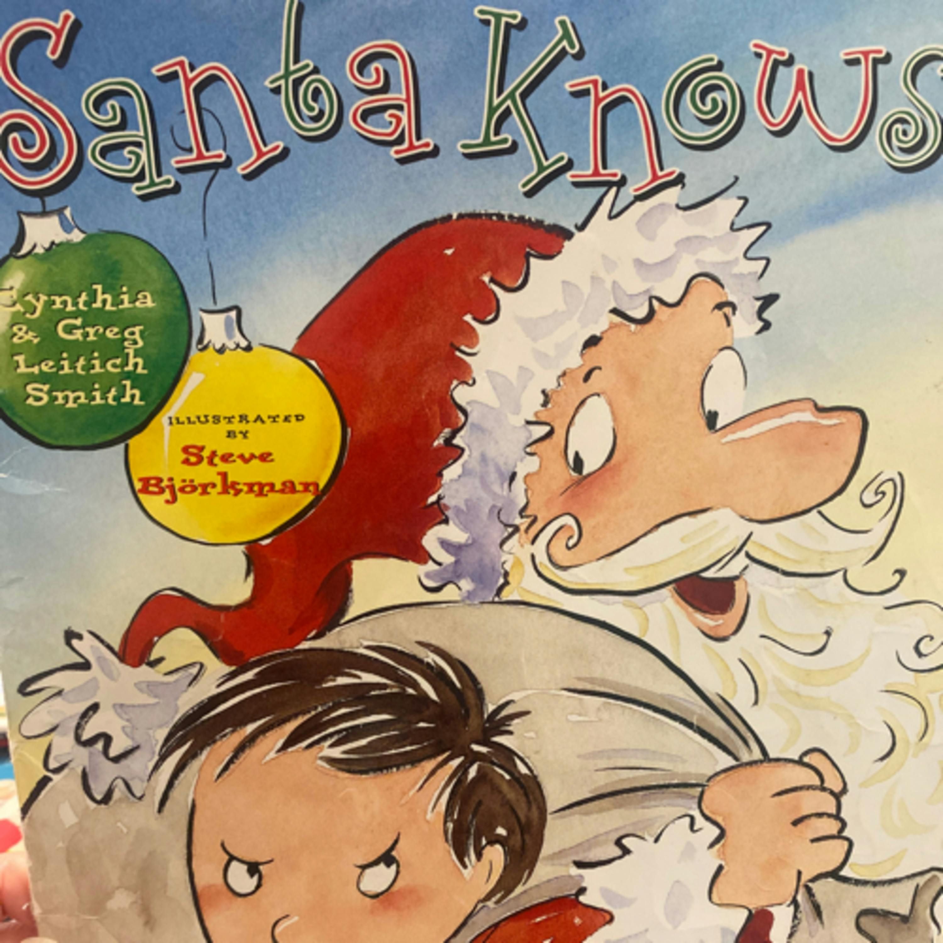 Santa Knows