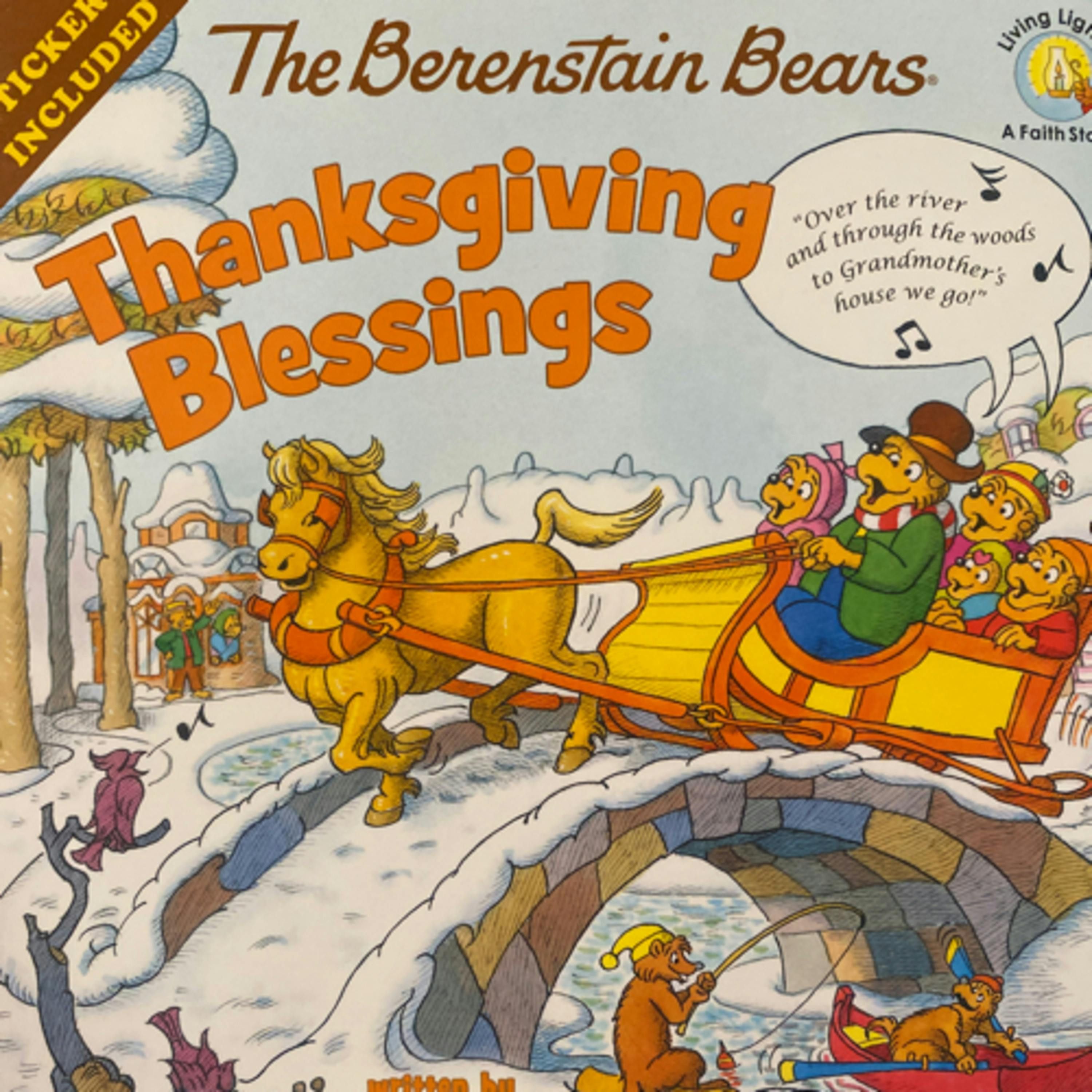 The Berenstain Bears Thanksgiving Blessings