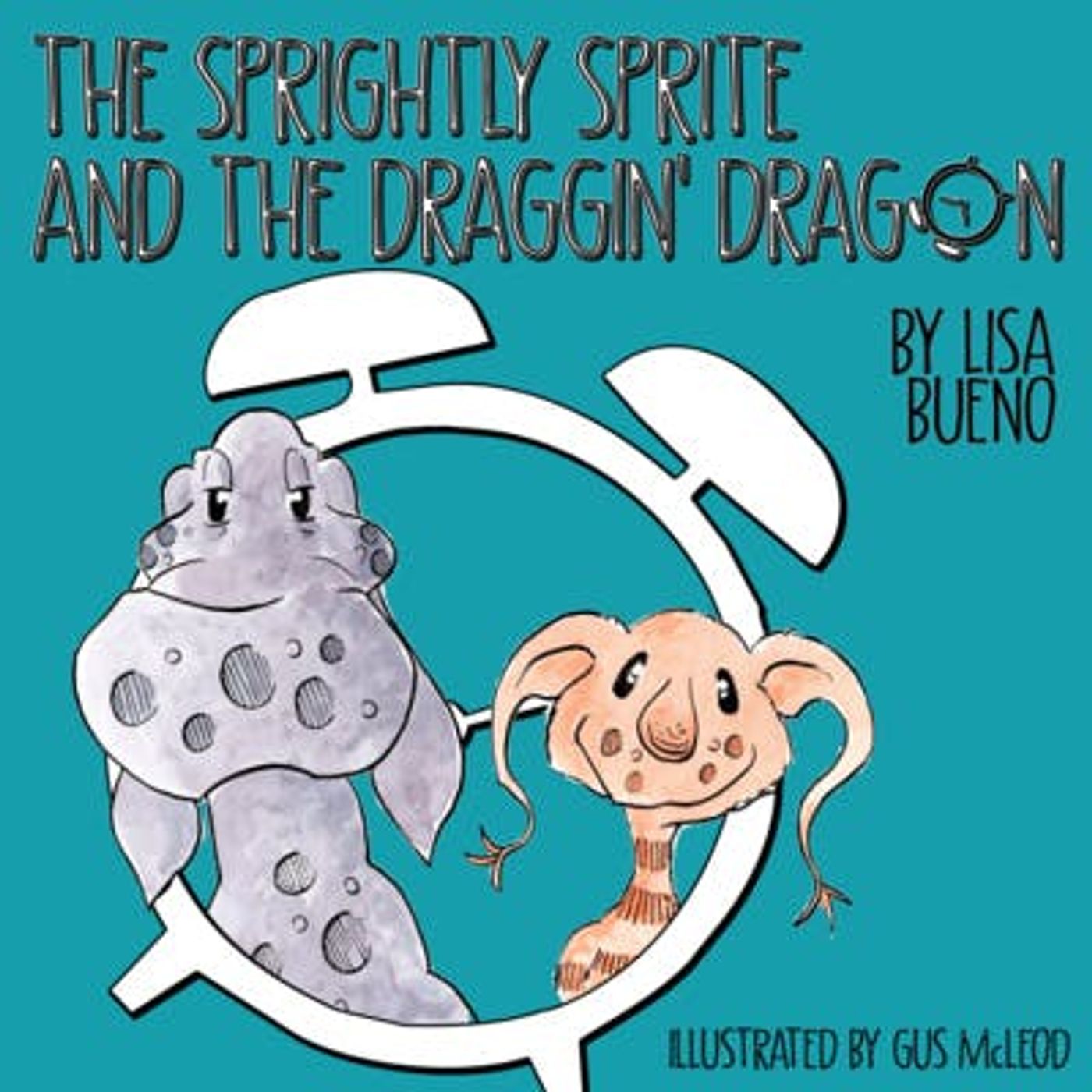 The Sprightly Sprite and the Draggin’ Dragon