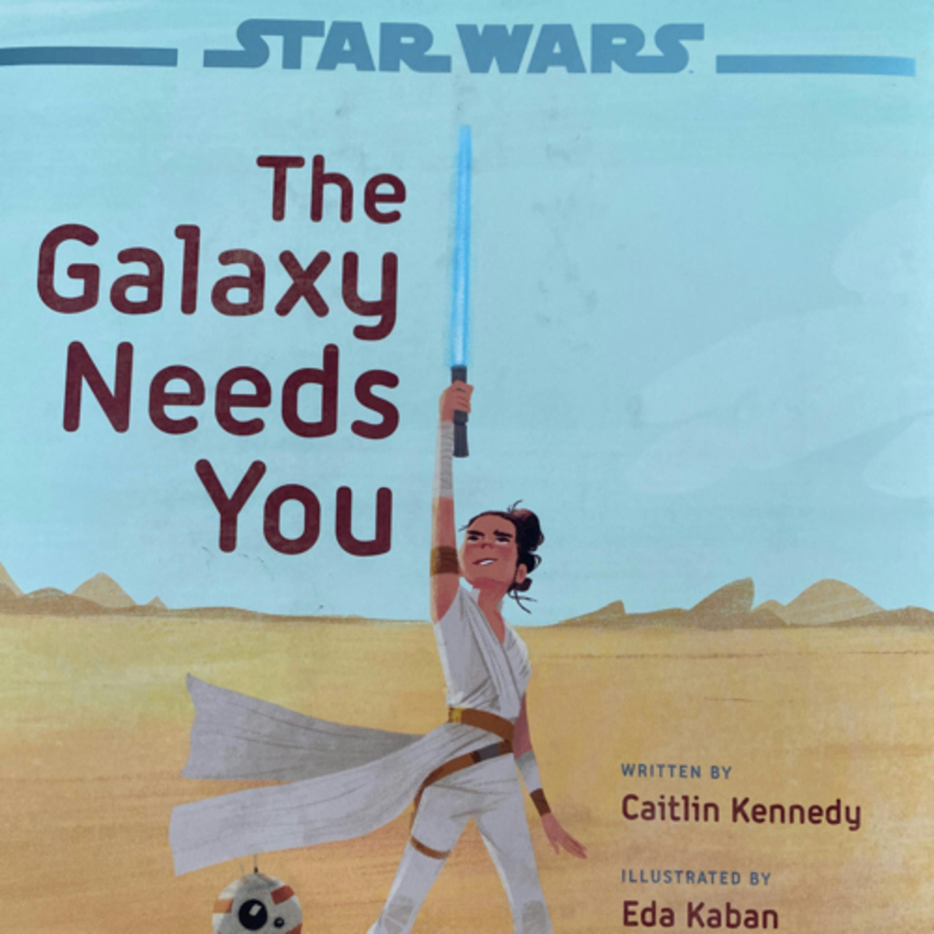 Star Wars: The Galaxy Needs You