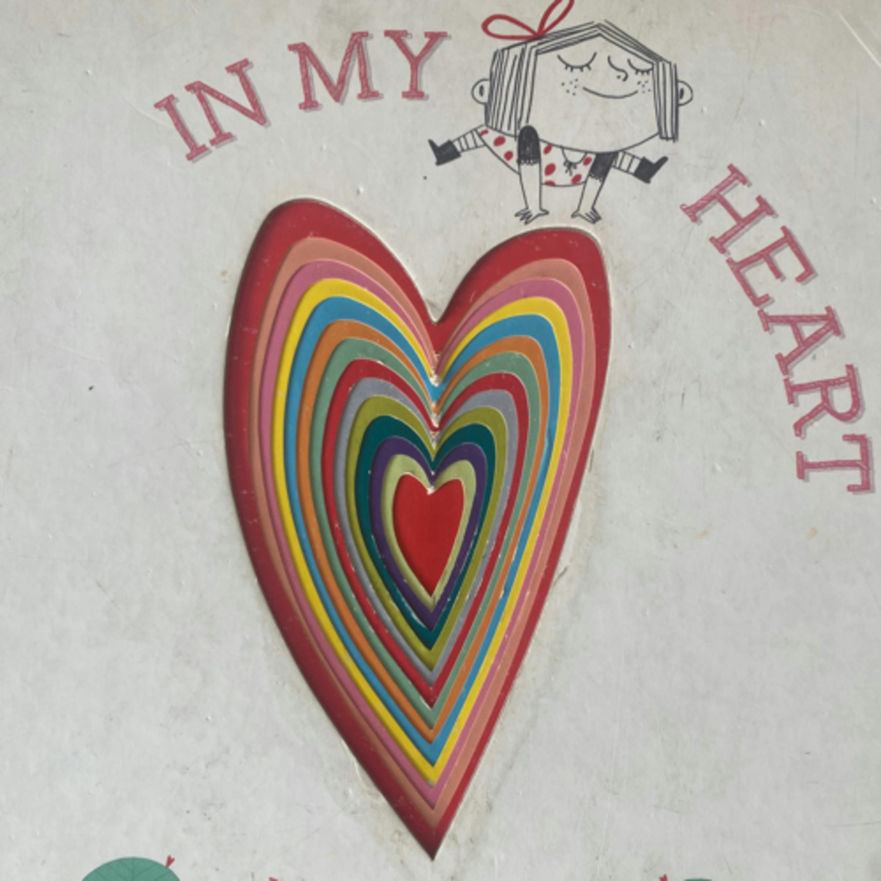 In My Heart - A Book of Feelings
