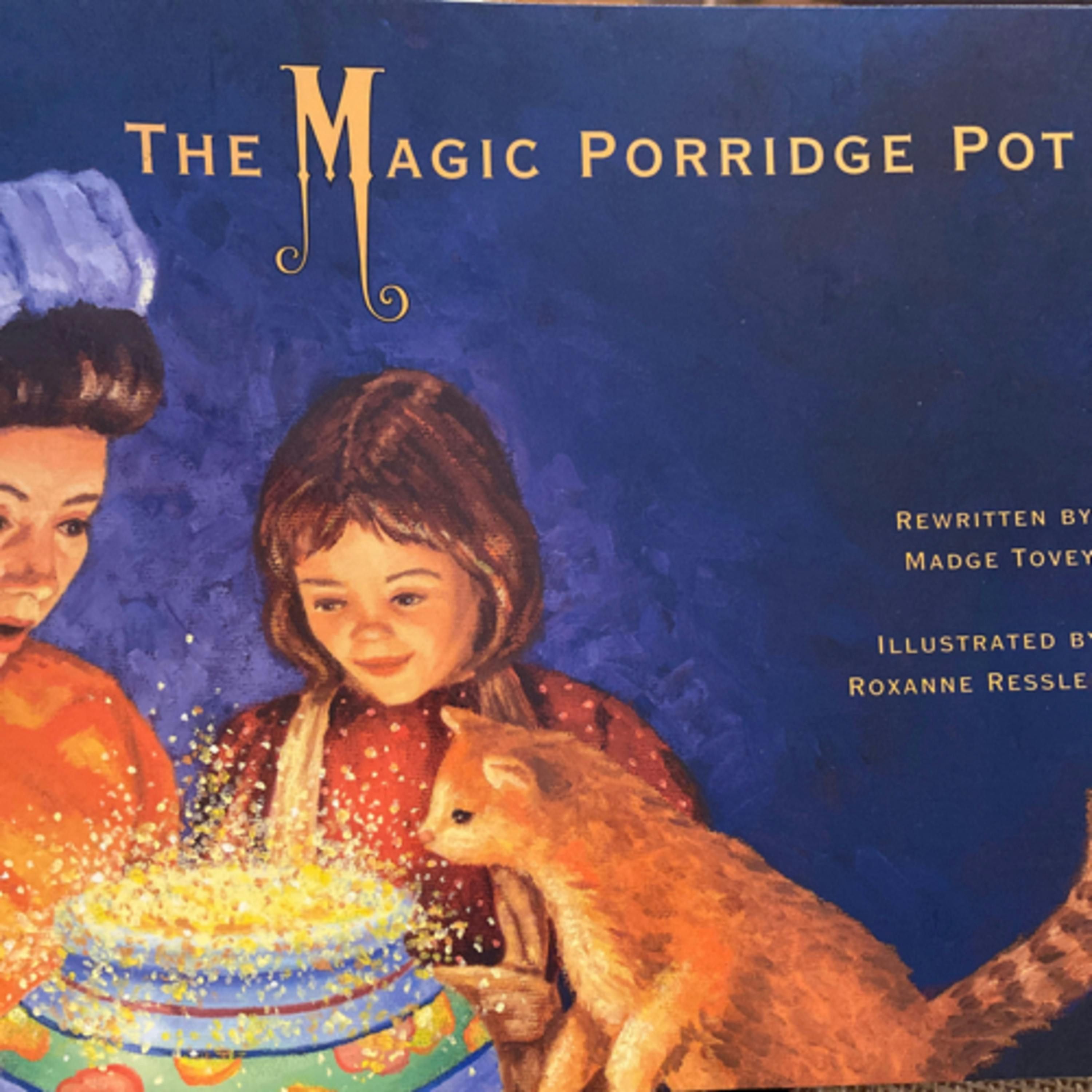 The Magic Porridge Pot