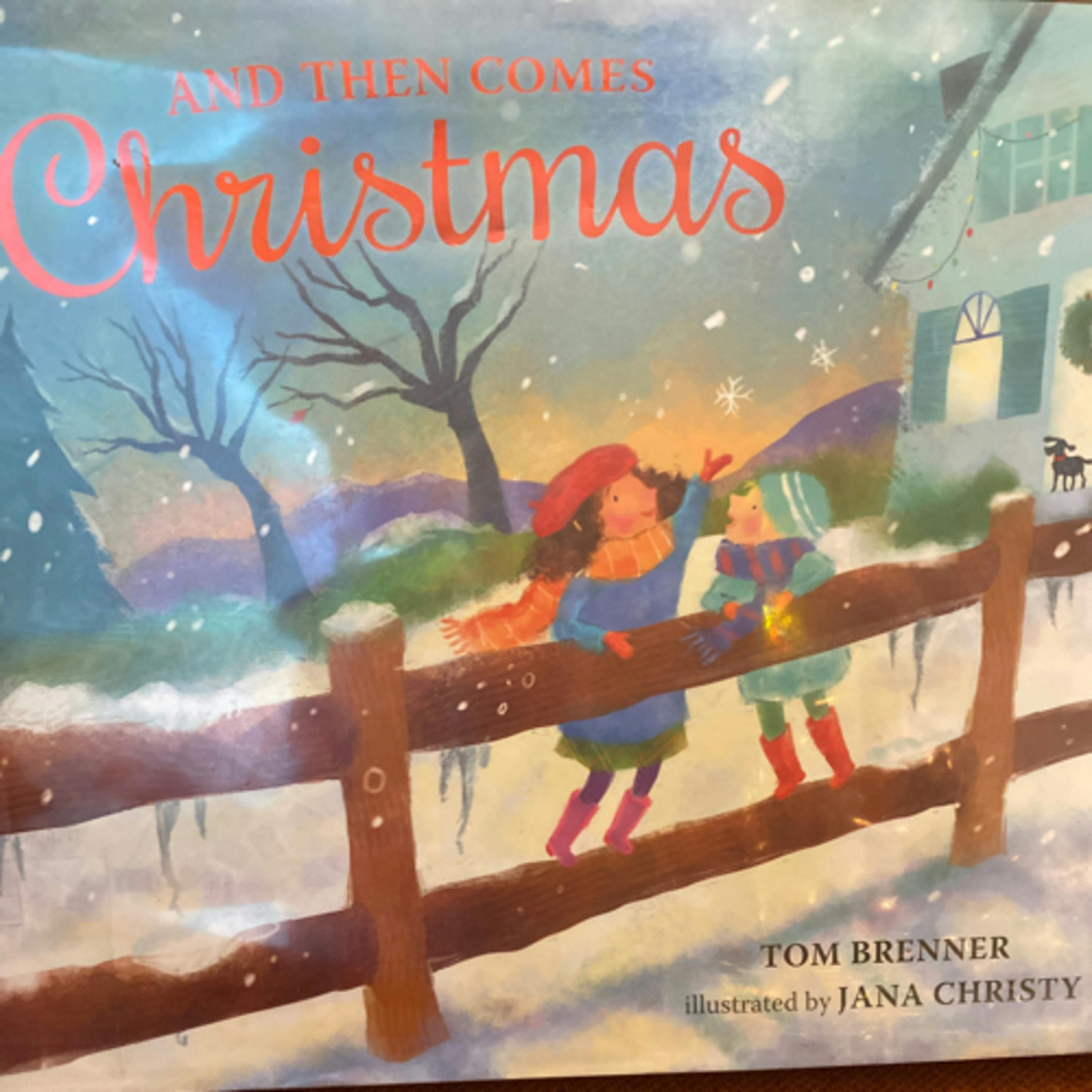And Then Comes Christmas