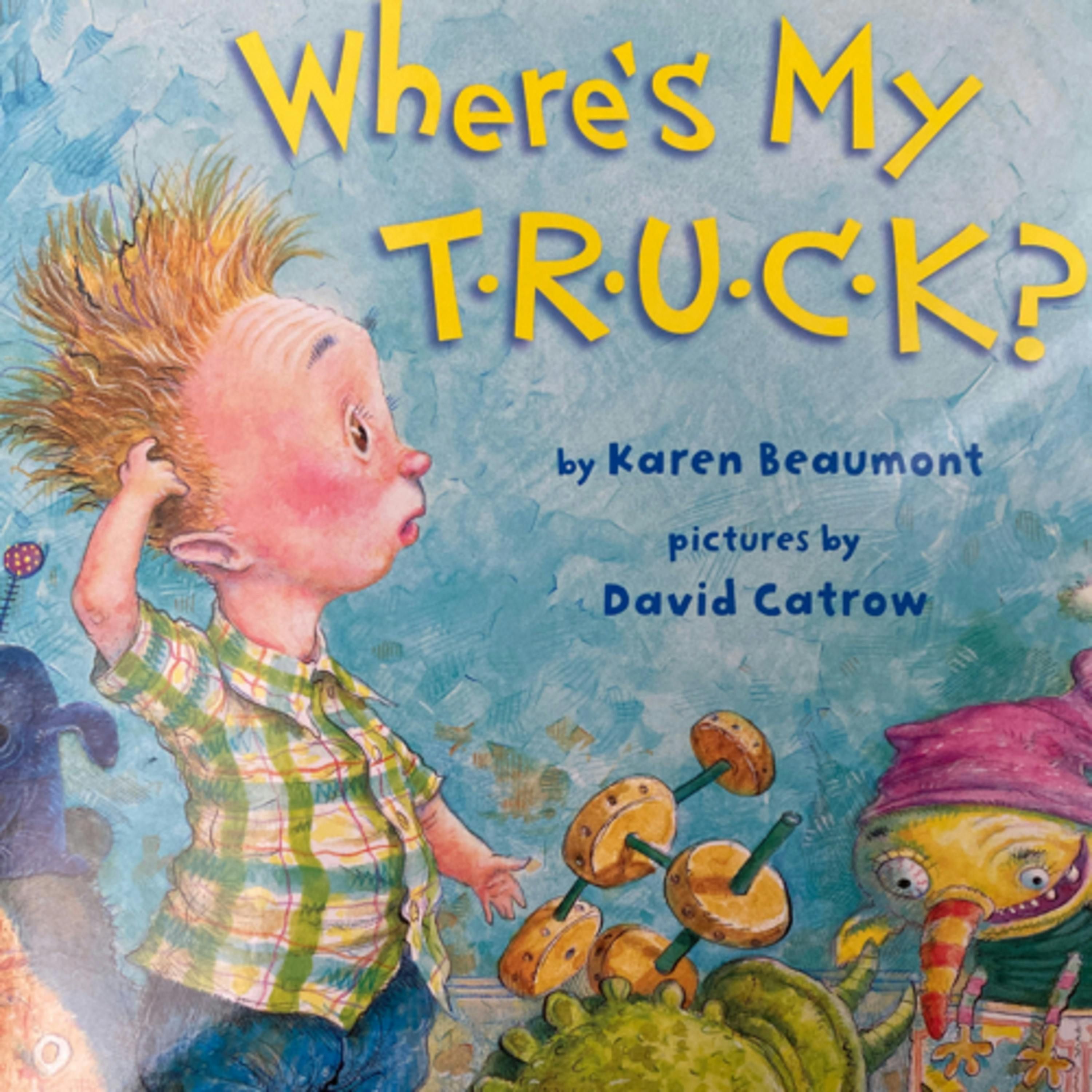 Where’s My T-R-U-C-K?