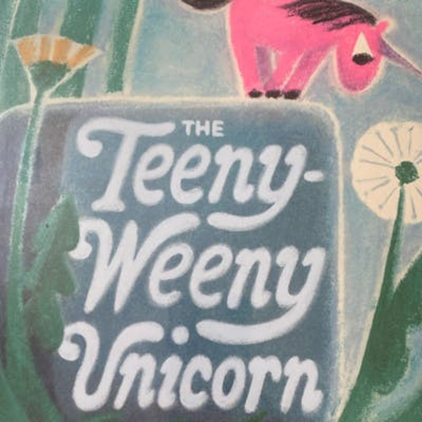 The Teeny-Weeny Unicorn