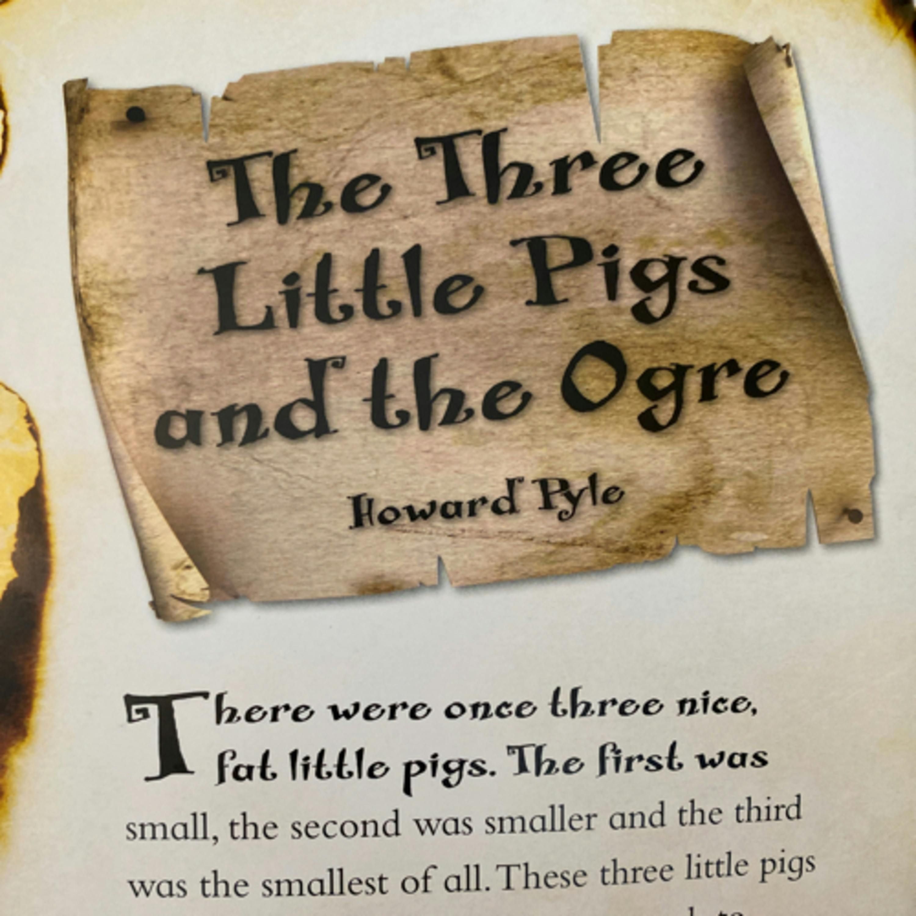 Monster Stories: Gruesome Giants and Awful Ogres - The 3 Little Pigs & The Ogre