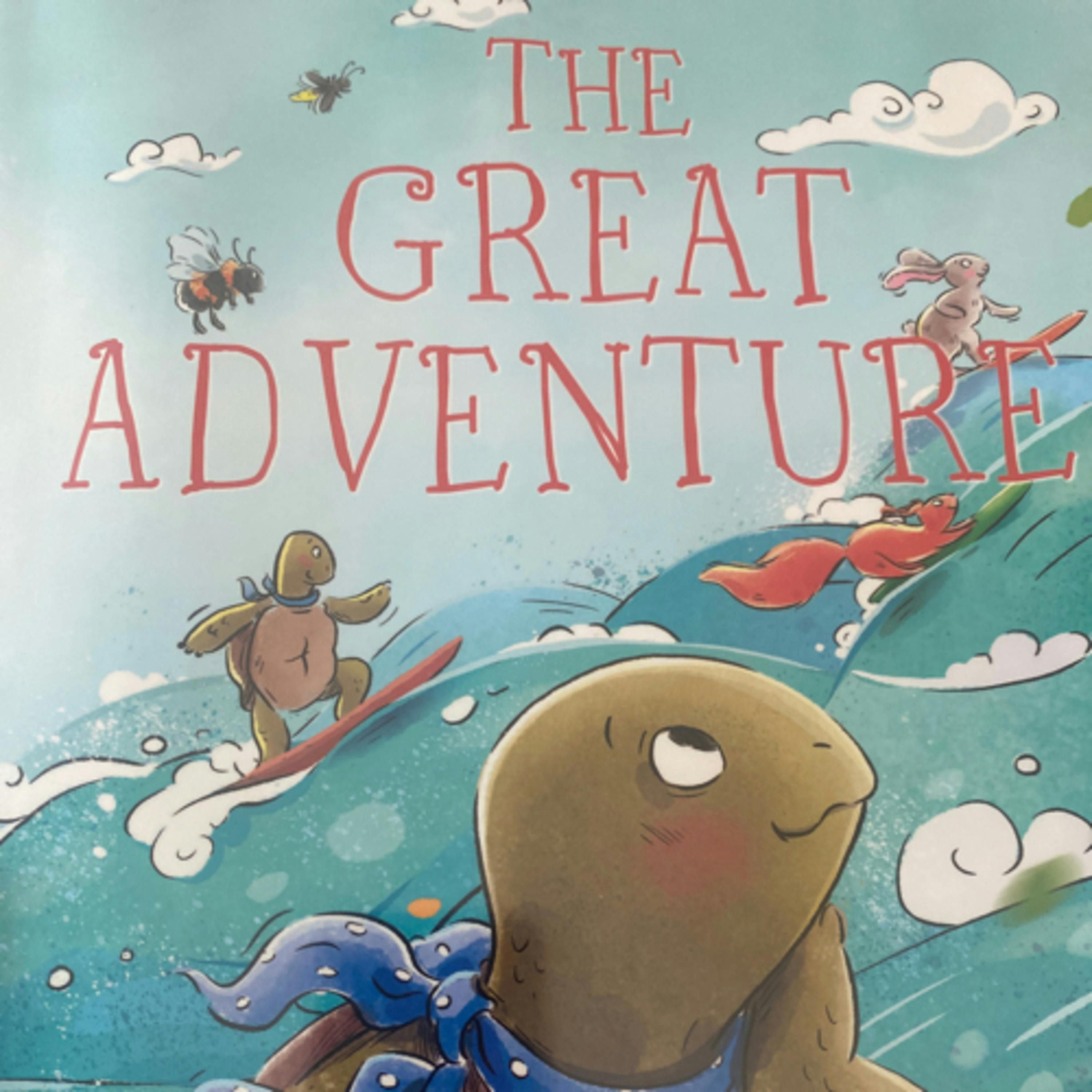 The great adventure