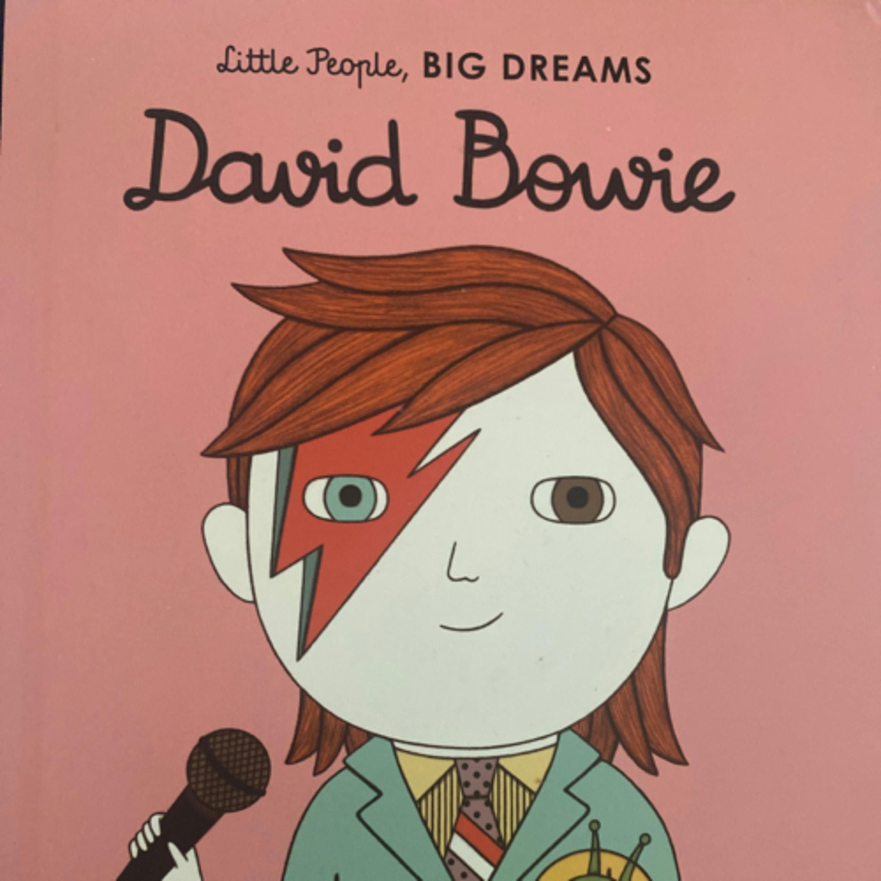 Little People, Big Dreams: David Bowie