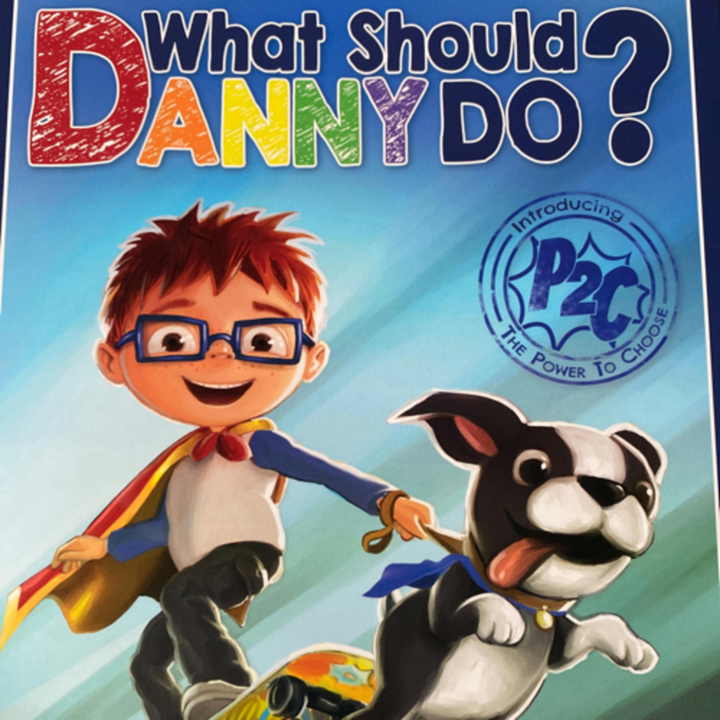 What Should Danny Do? (Part 1)
