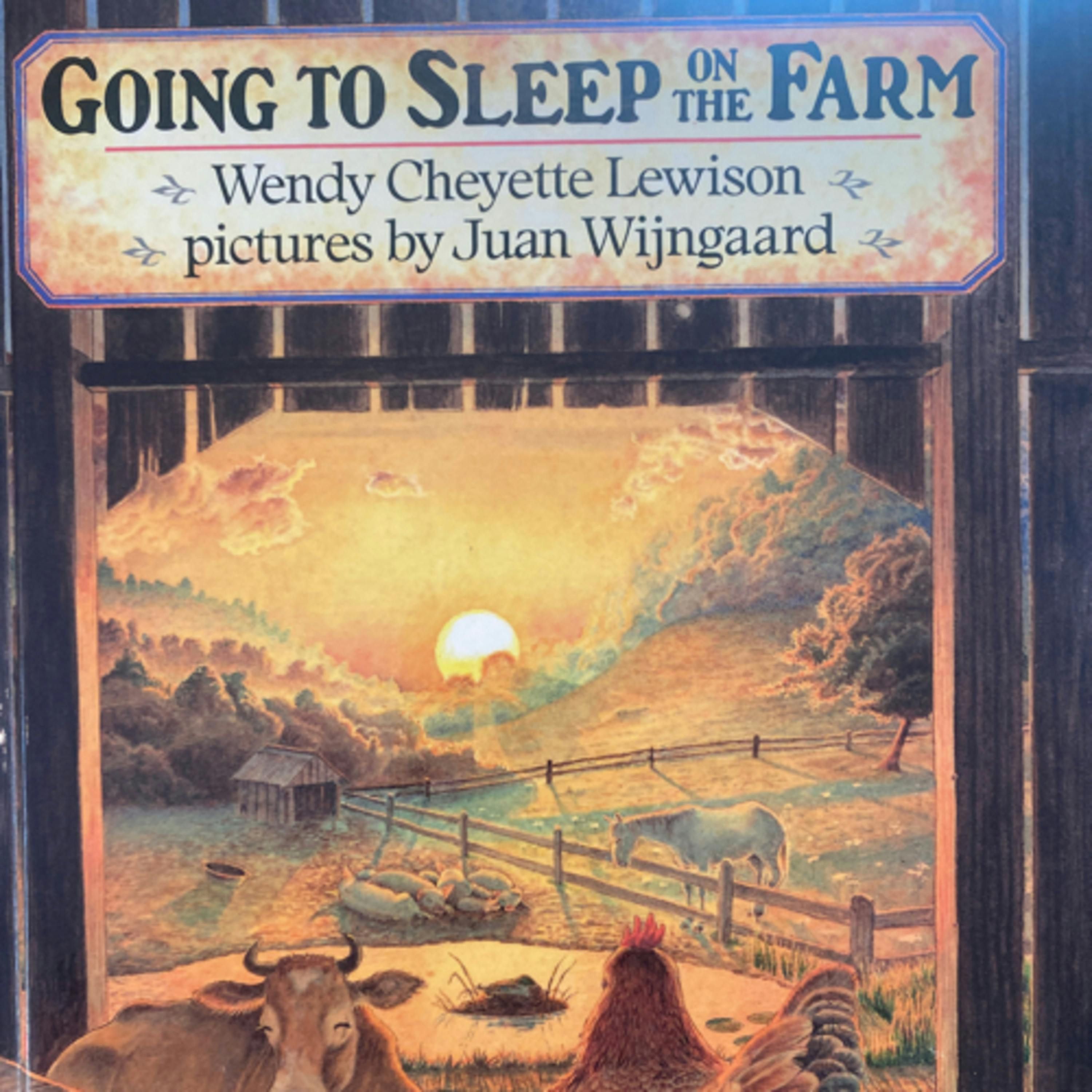 Going to Sleep on the Farm