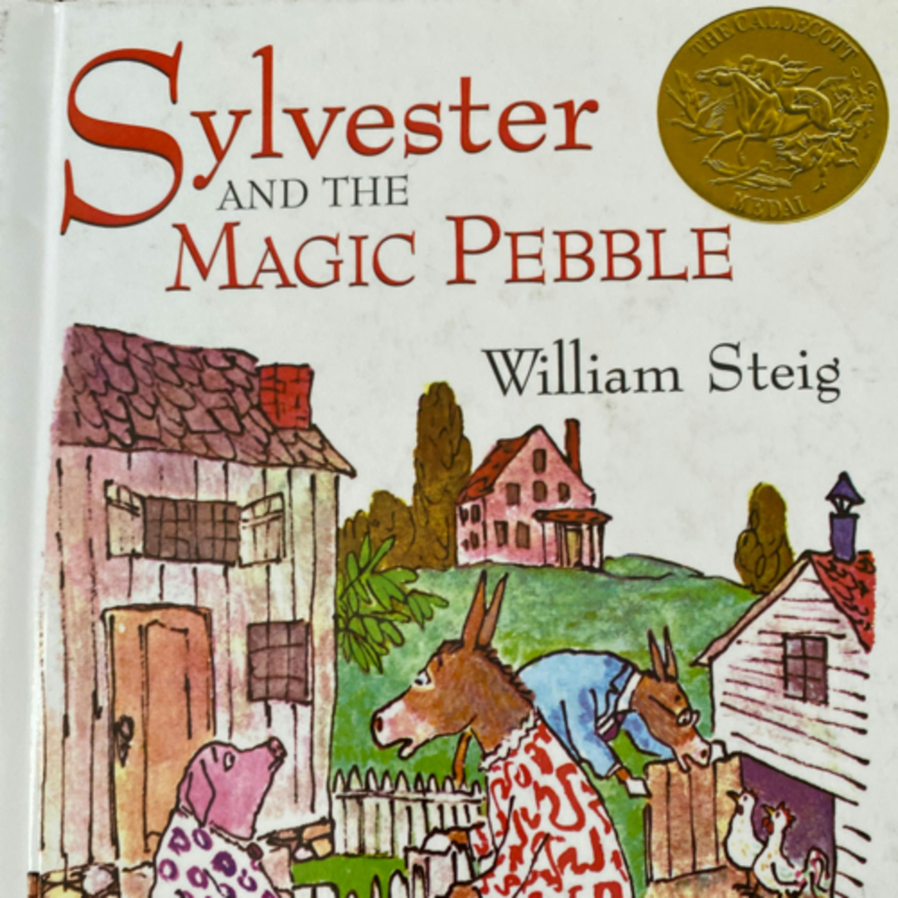 Sylvester and the Magic Pebble