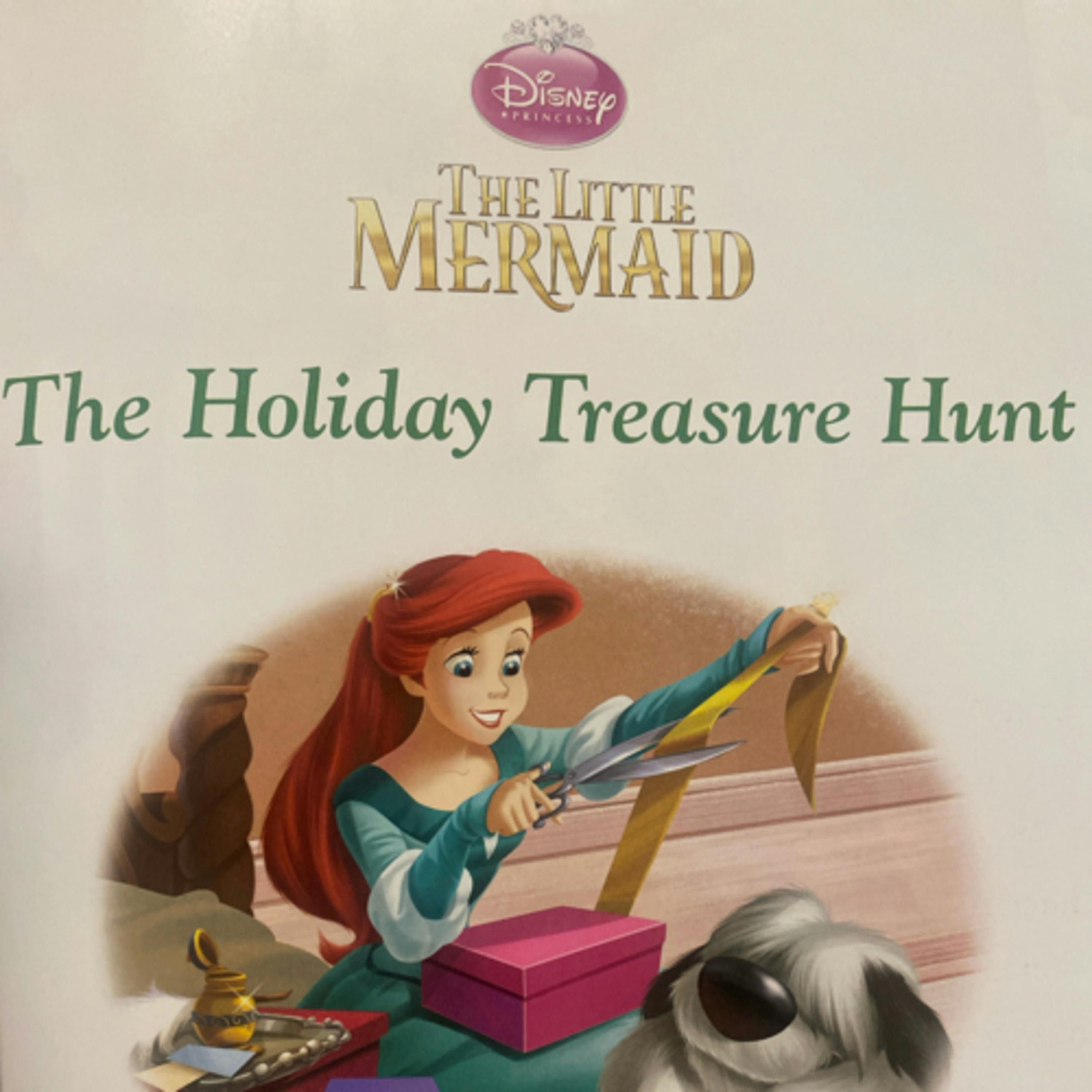 Disney Christmas Storybook Collection: The Little Mermaid - The Holiday Treasure Hunt