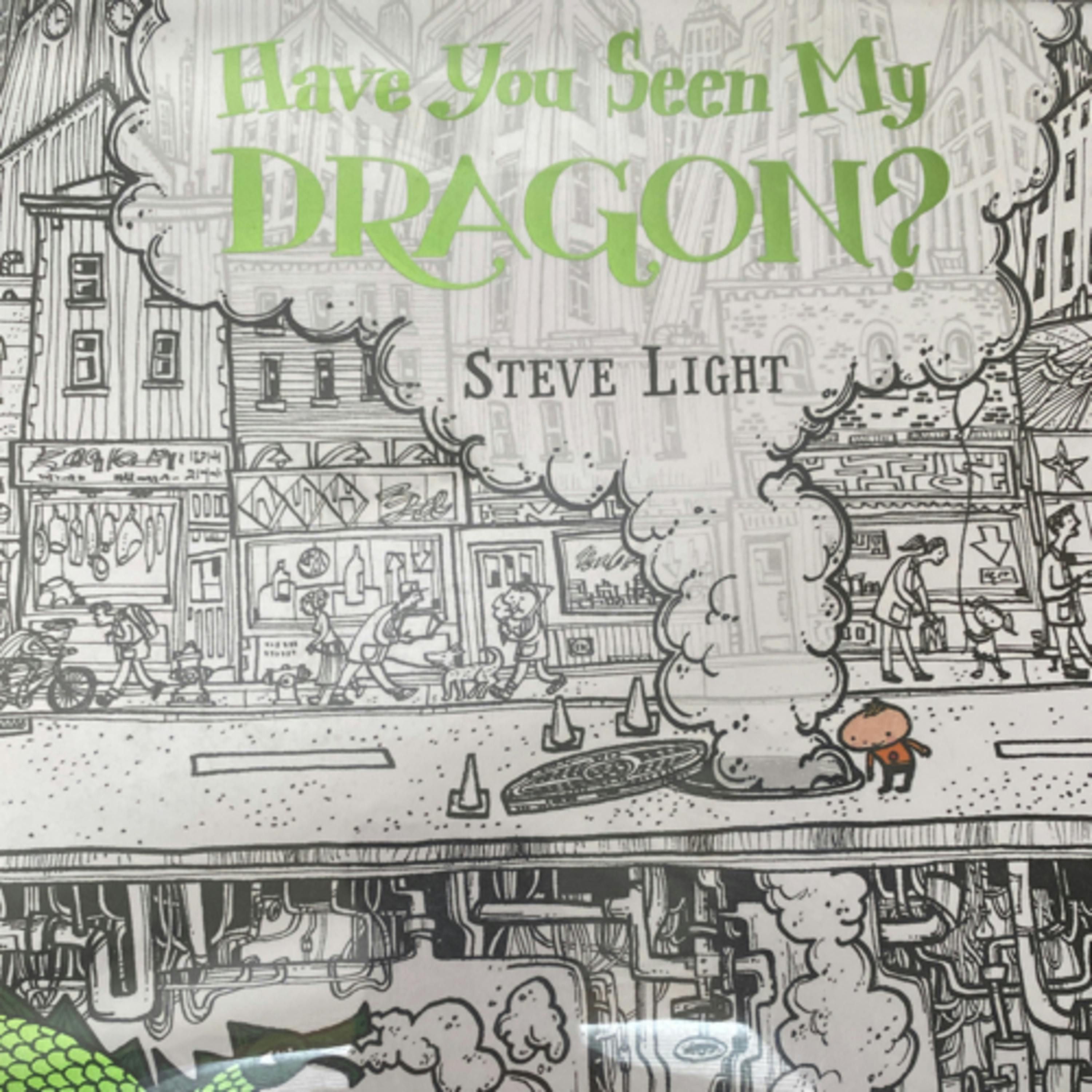 Have You Seen My Dragon?