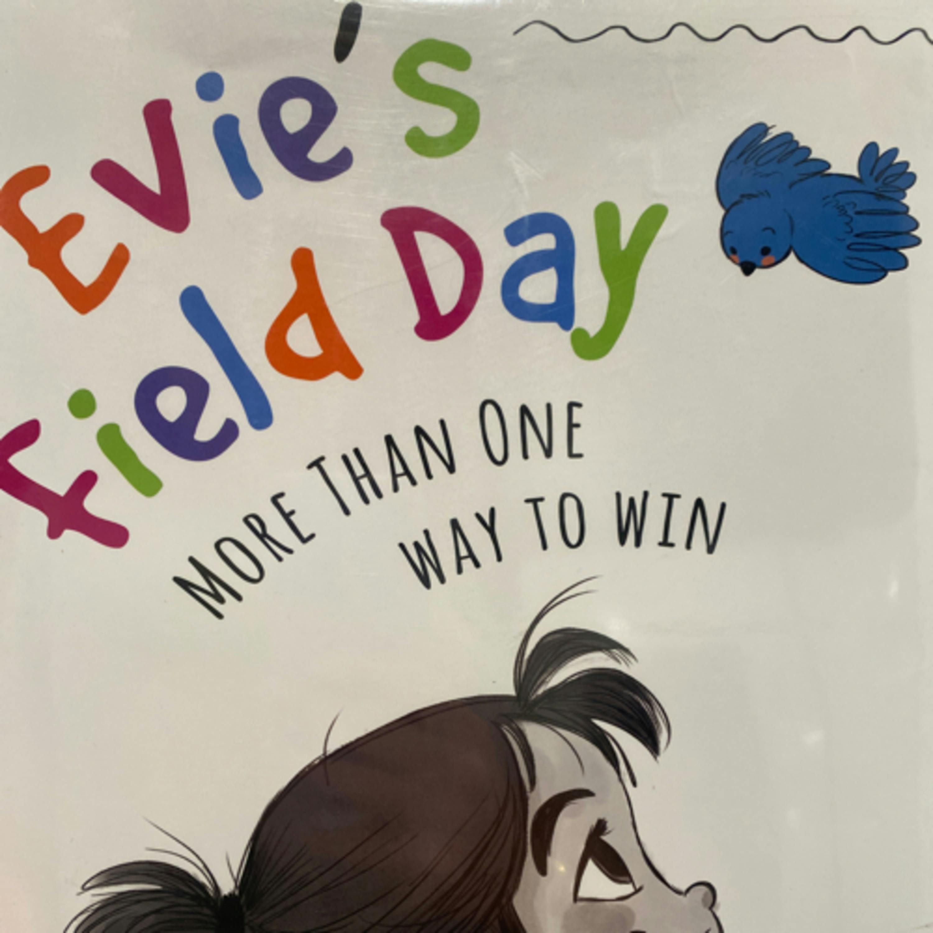 Evie’s Field Day