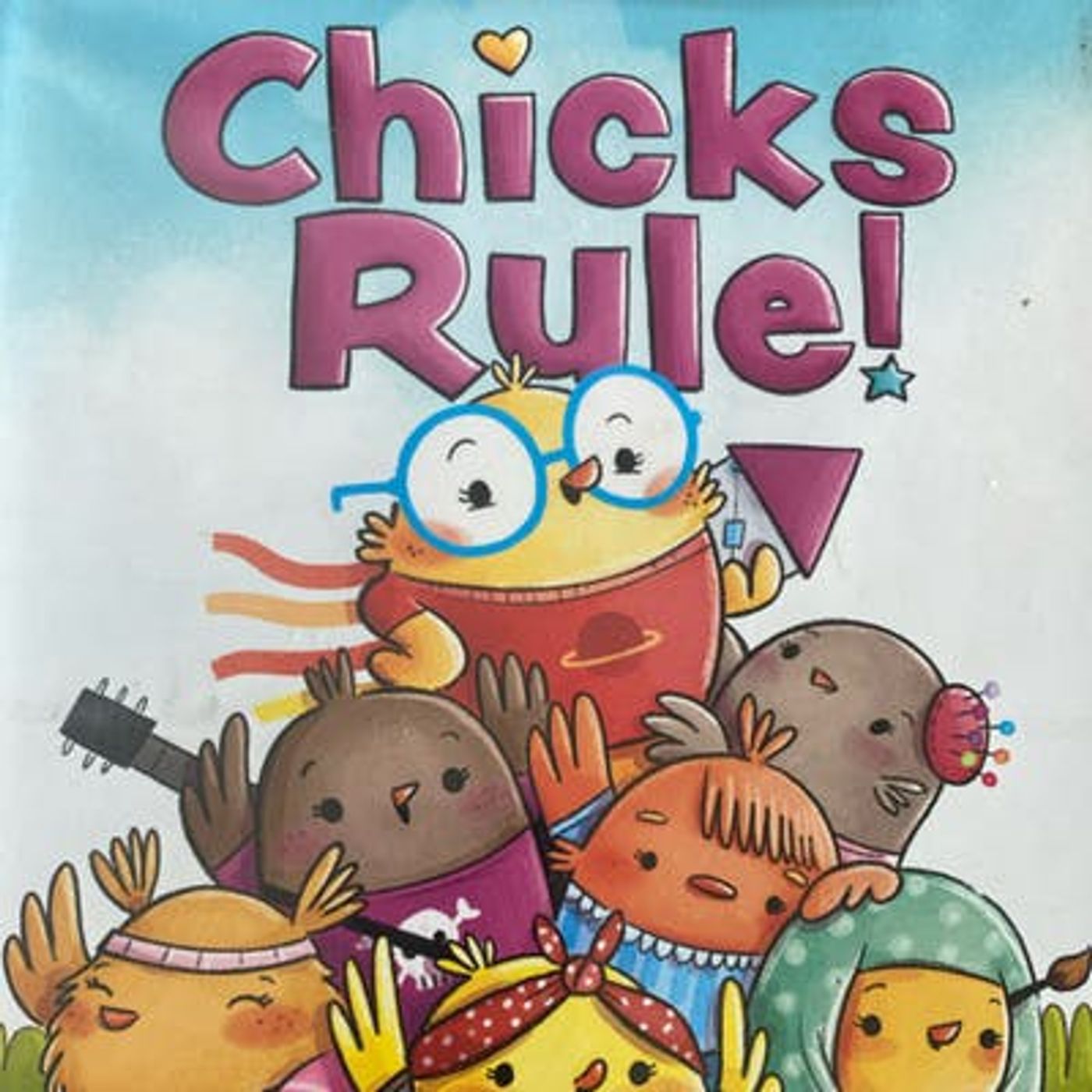 Chicks Rule!