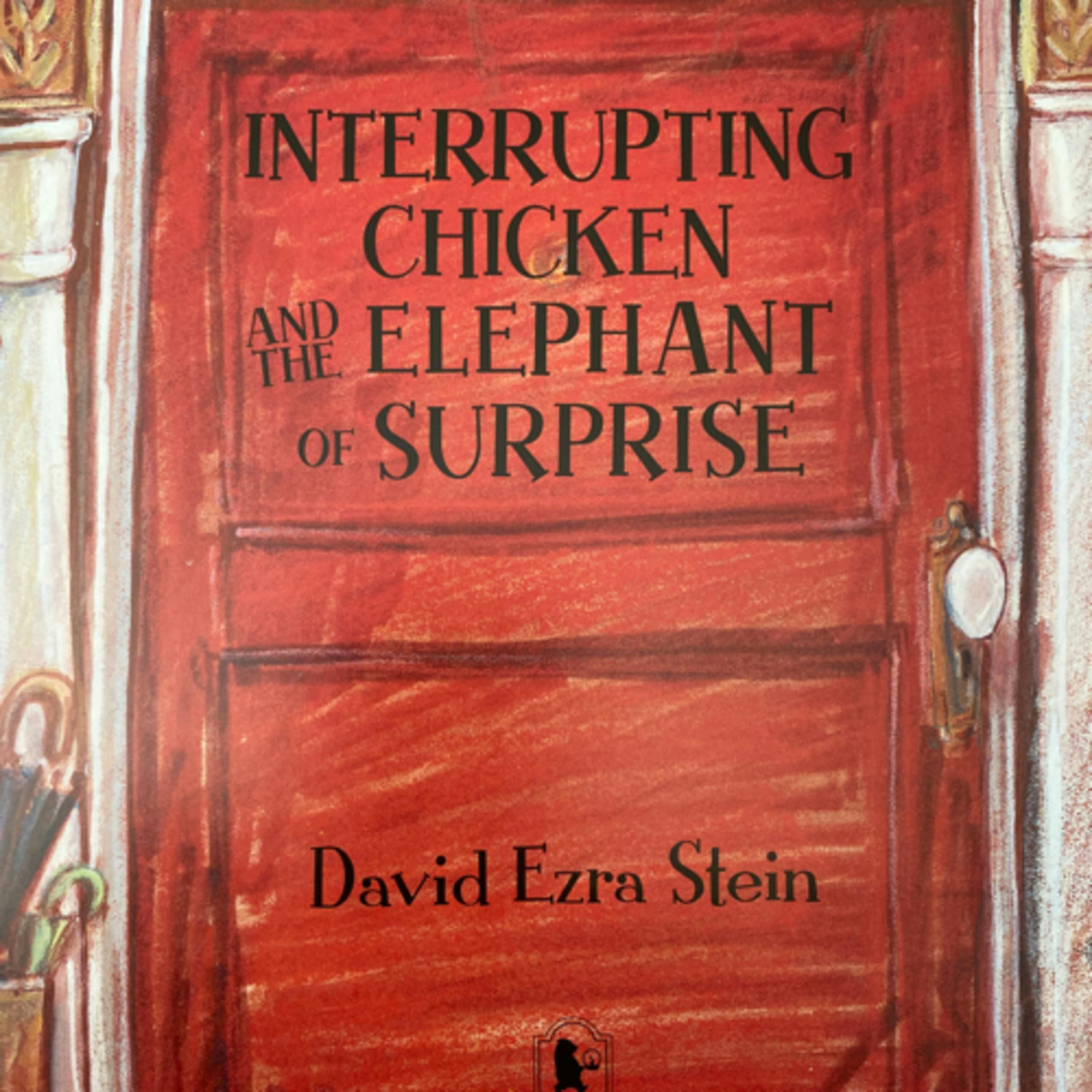 Interrupting Chicken and the Elephant of Surprise