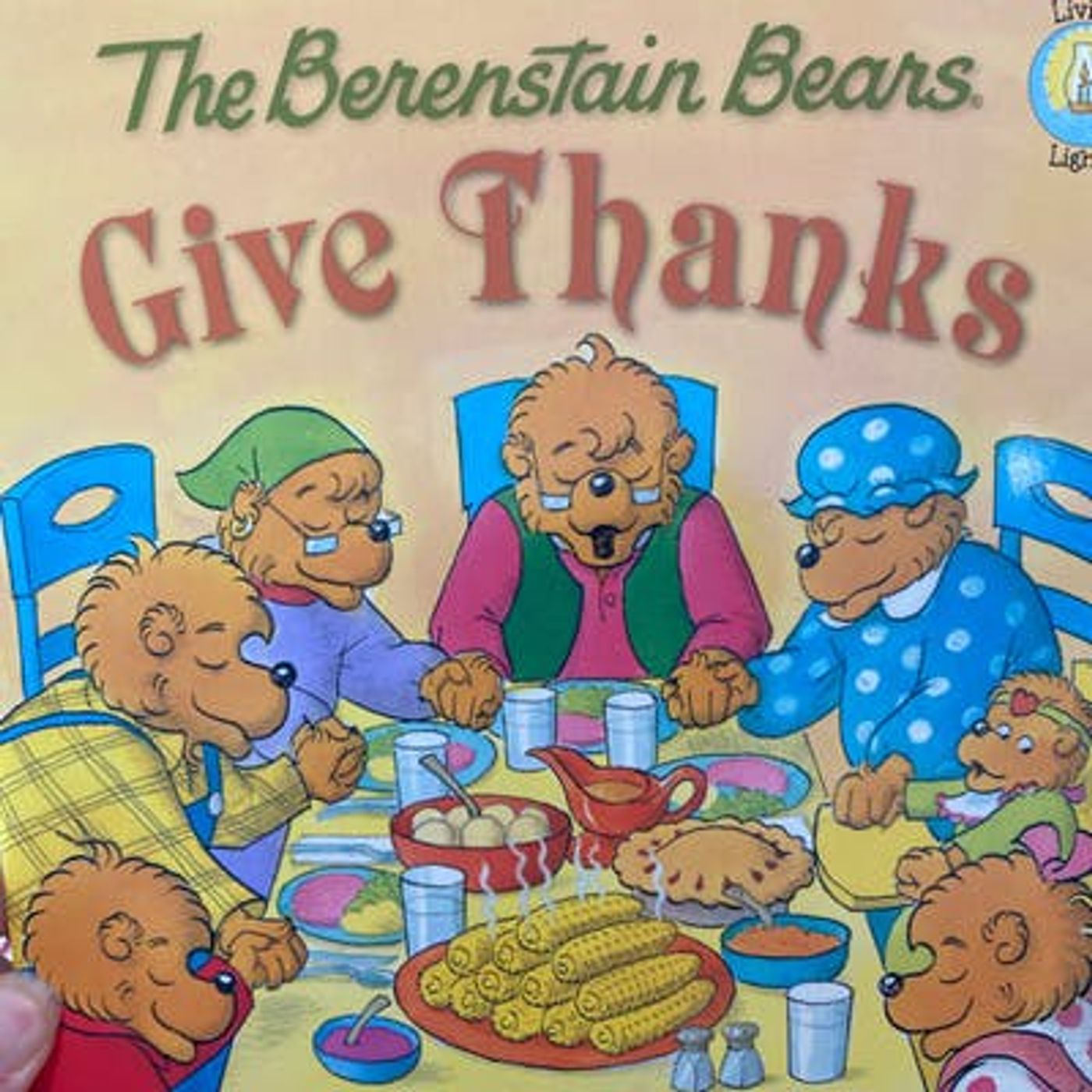 The Berenstain Bears Give Thanks