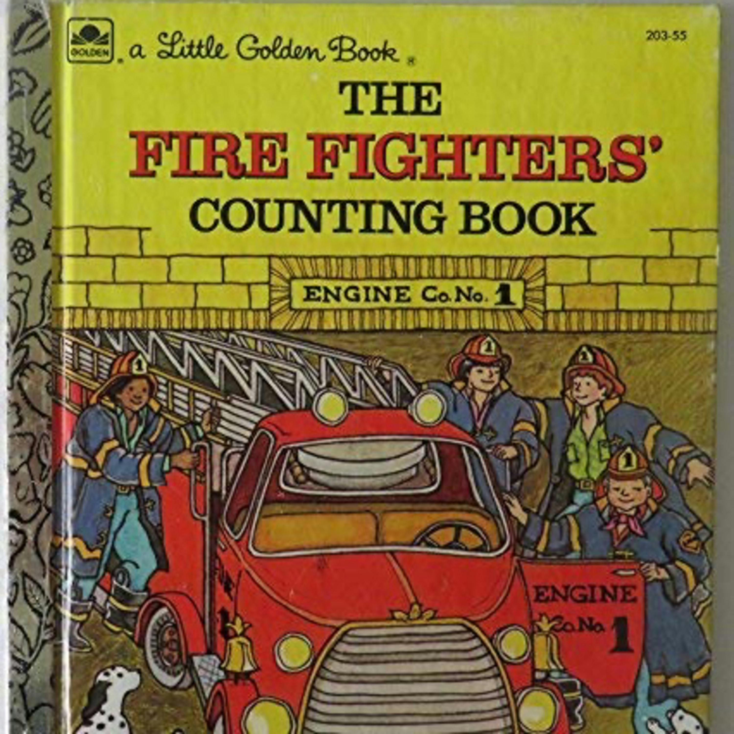 The Fire Fighters’ Counting Book (A Little Golden Book)