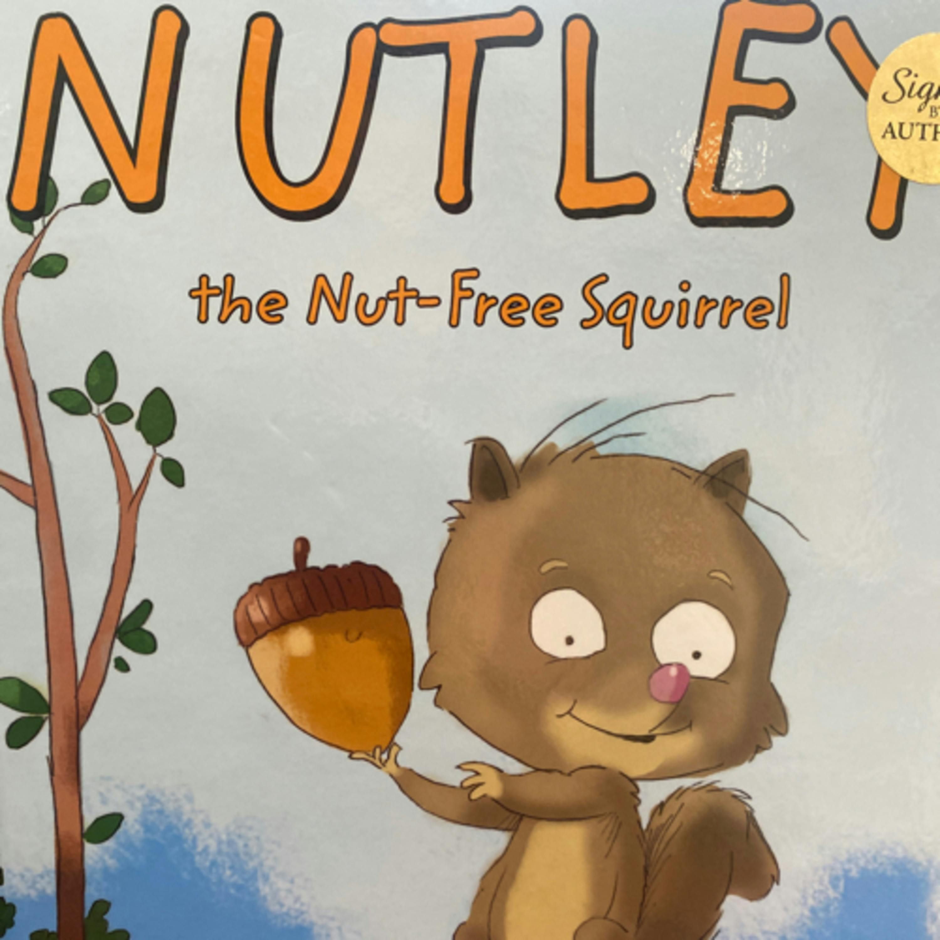Nutley the Nut-Free Squirrel