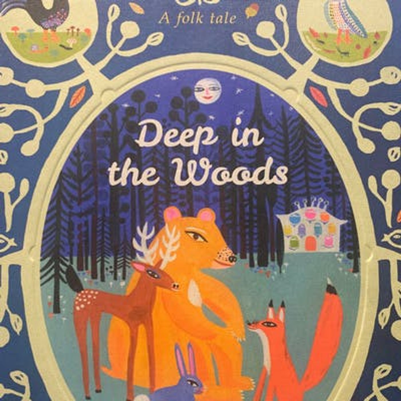 Deep In the Woods