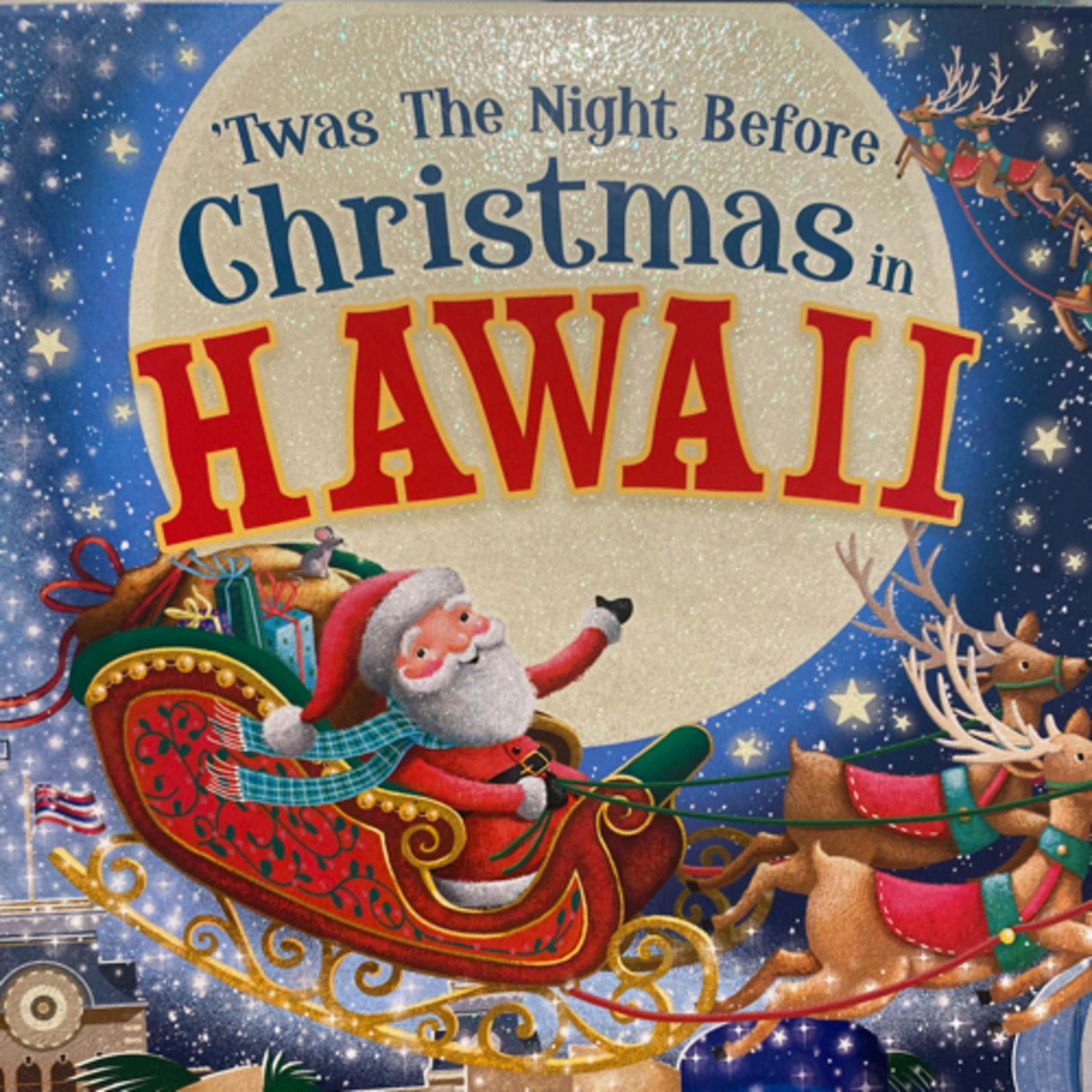 ‘Twas the Night Before Christmas in Hawaii