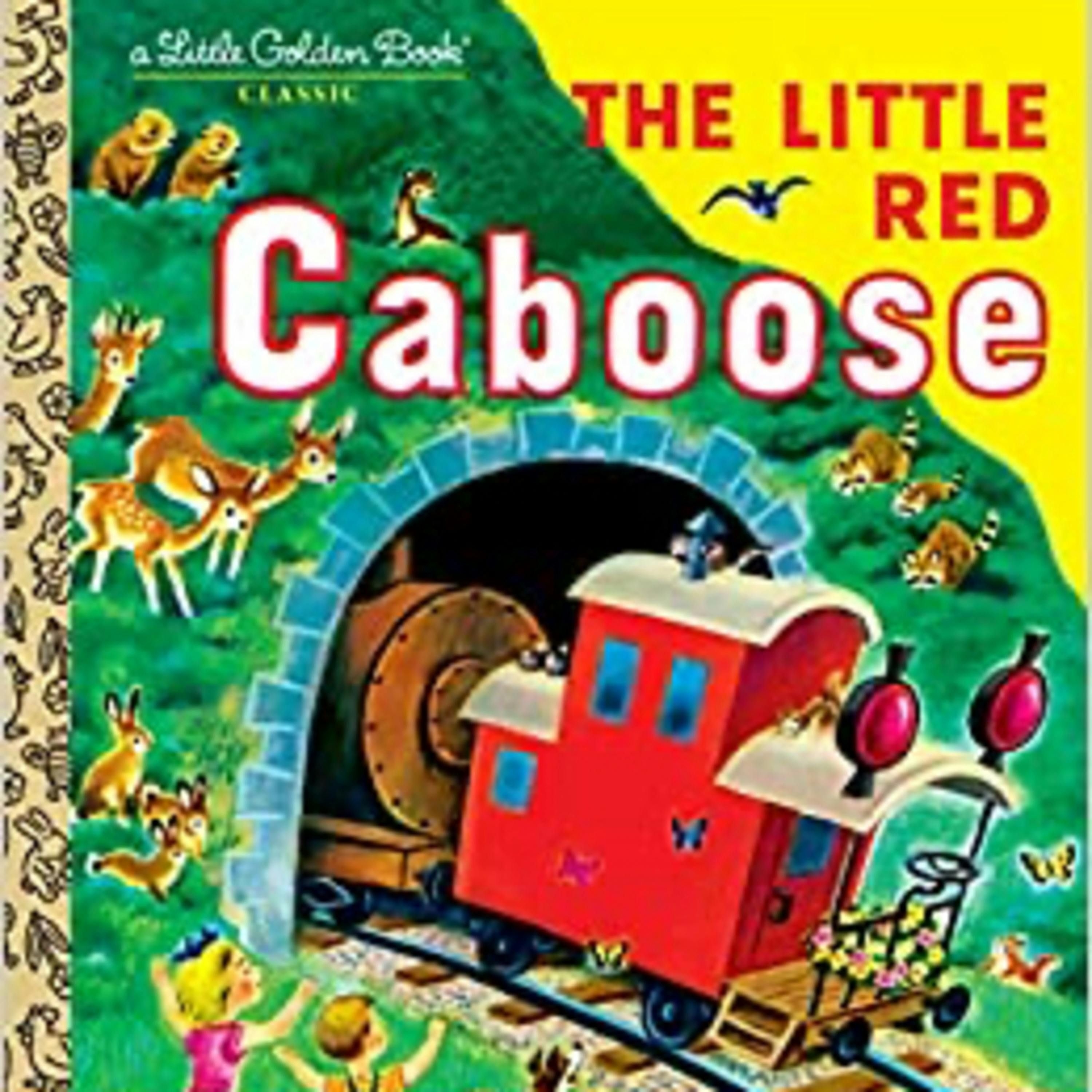 The Little Red Caboose (A Little Golden Book)