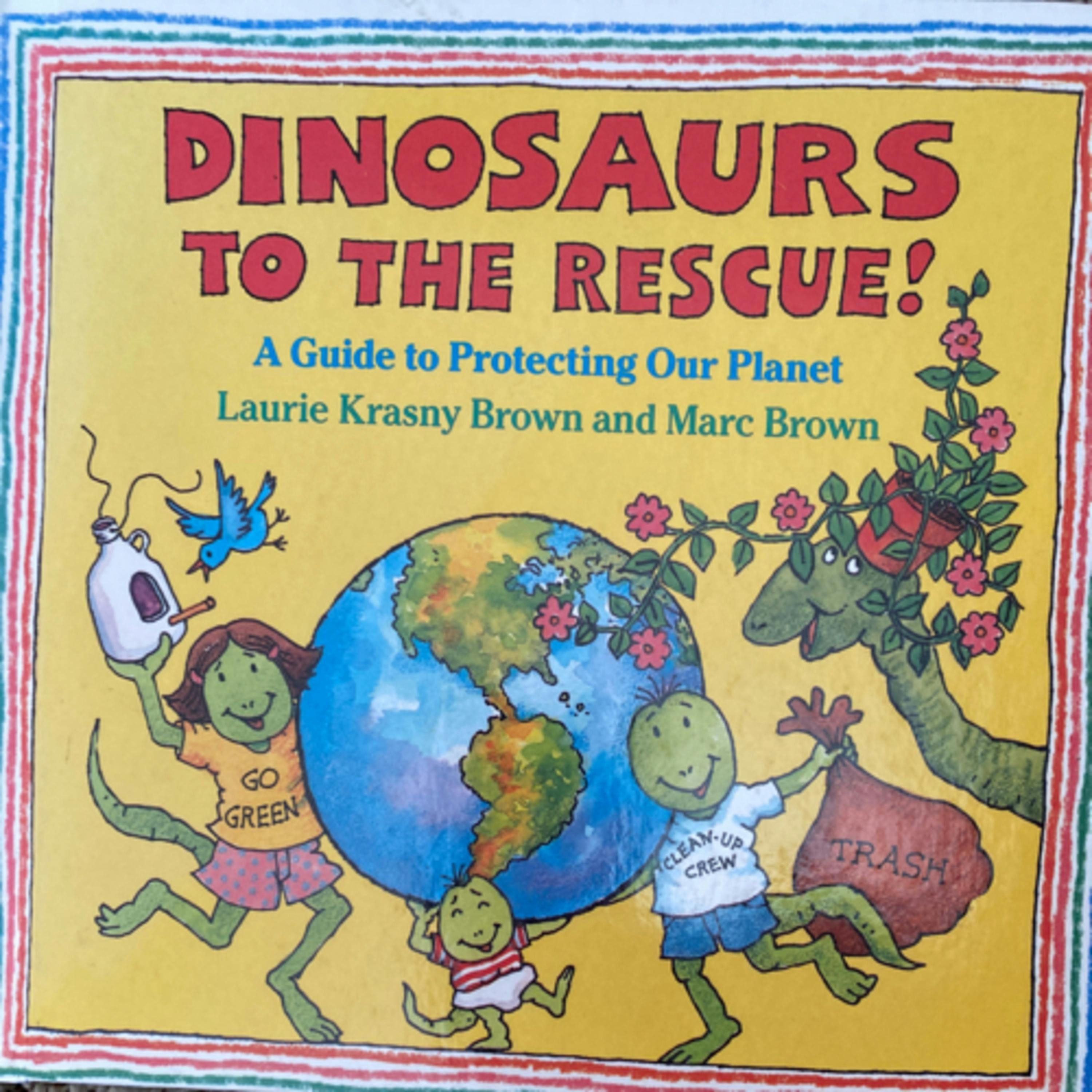 Dinosaurs to the Rescue!