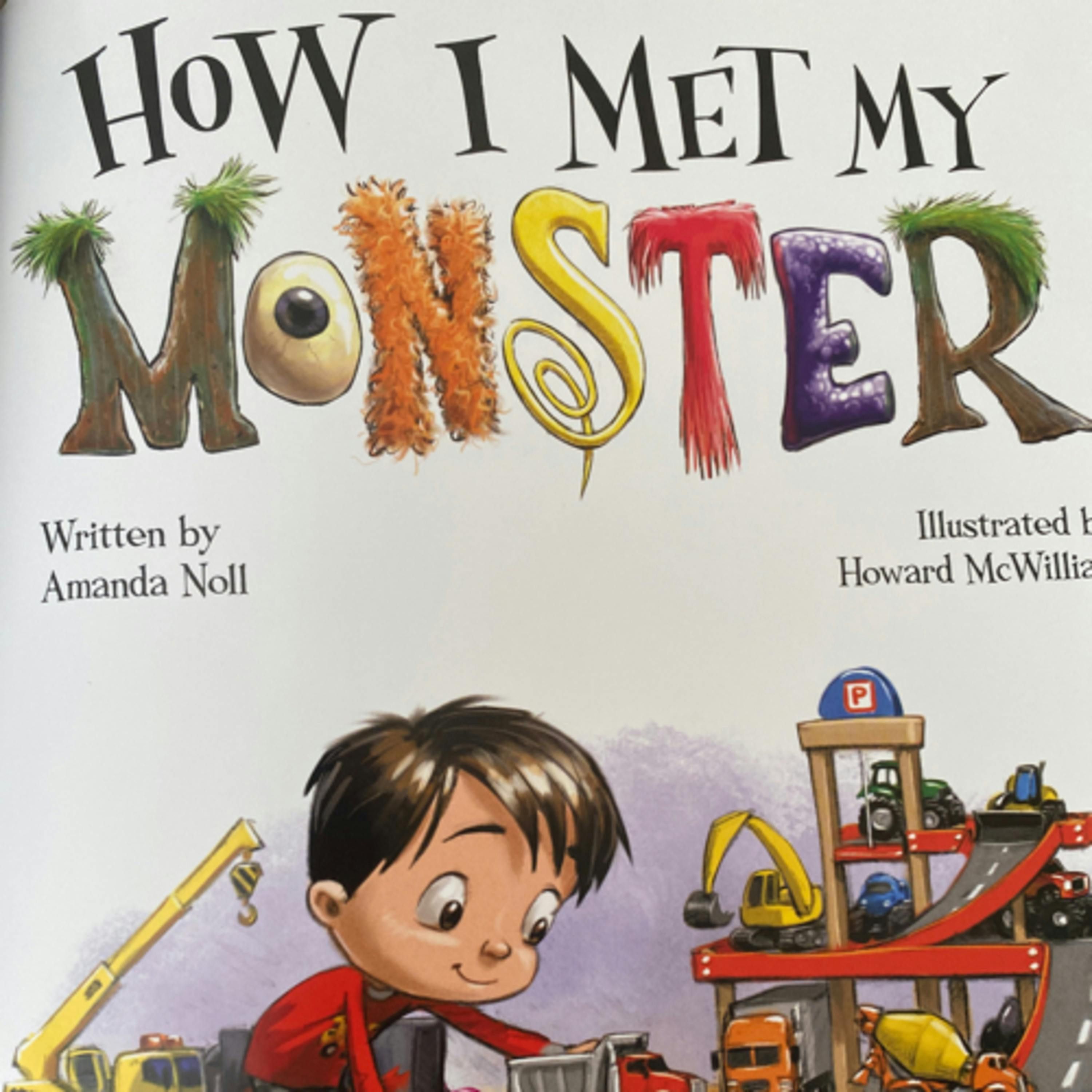 How I Met My Monster