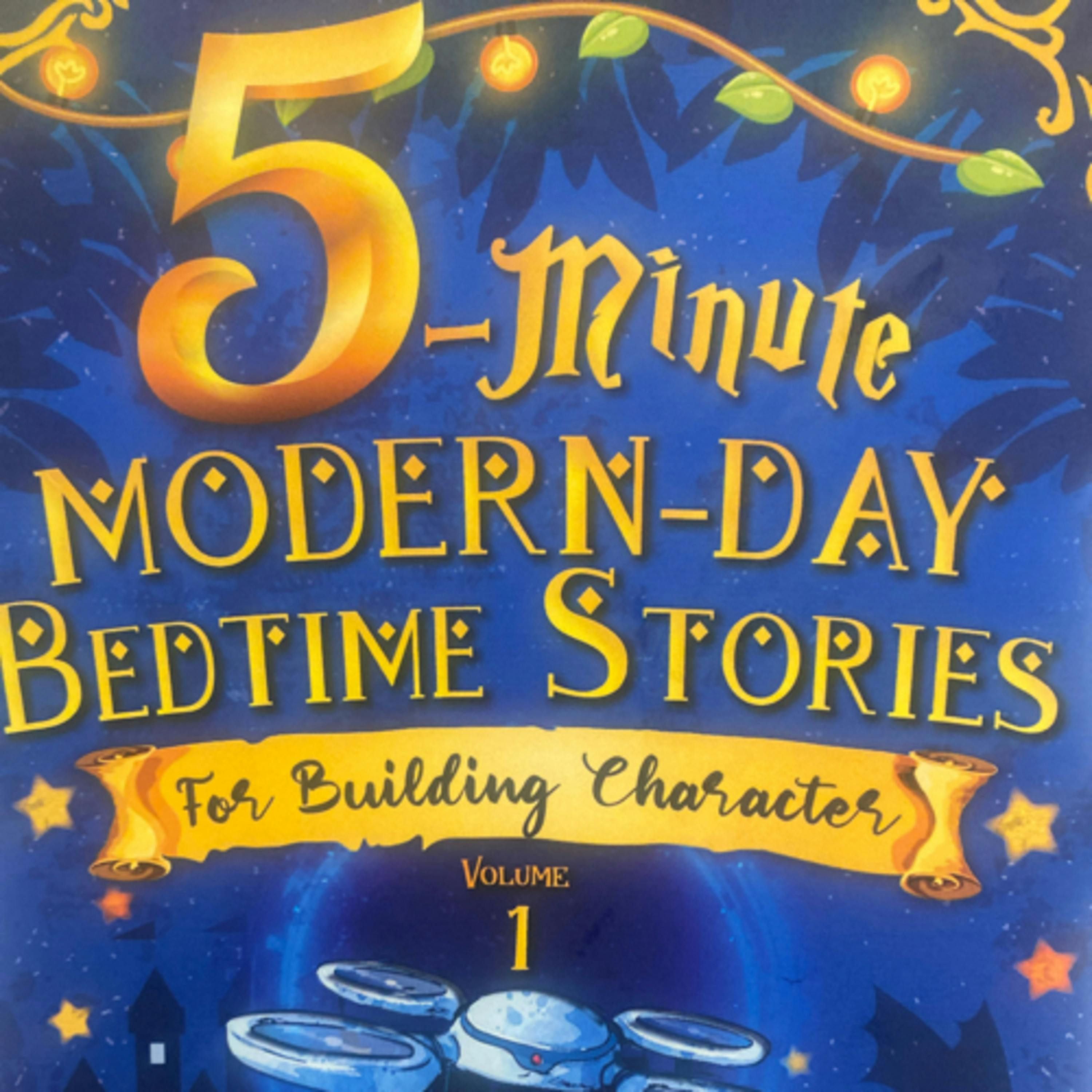 5-Minute Modern-Day Bedtime Stories: Virtual Reality Lies -Honesty
