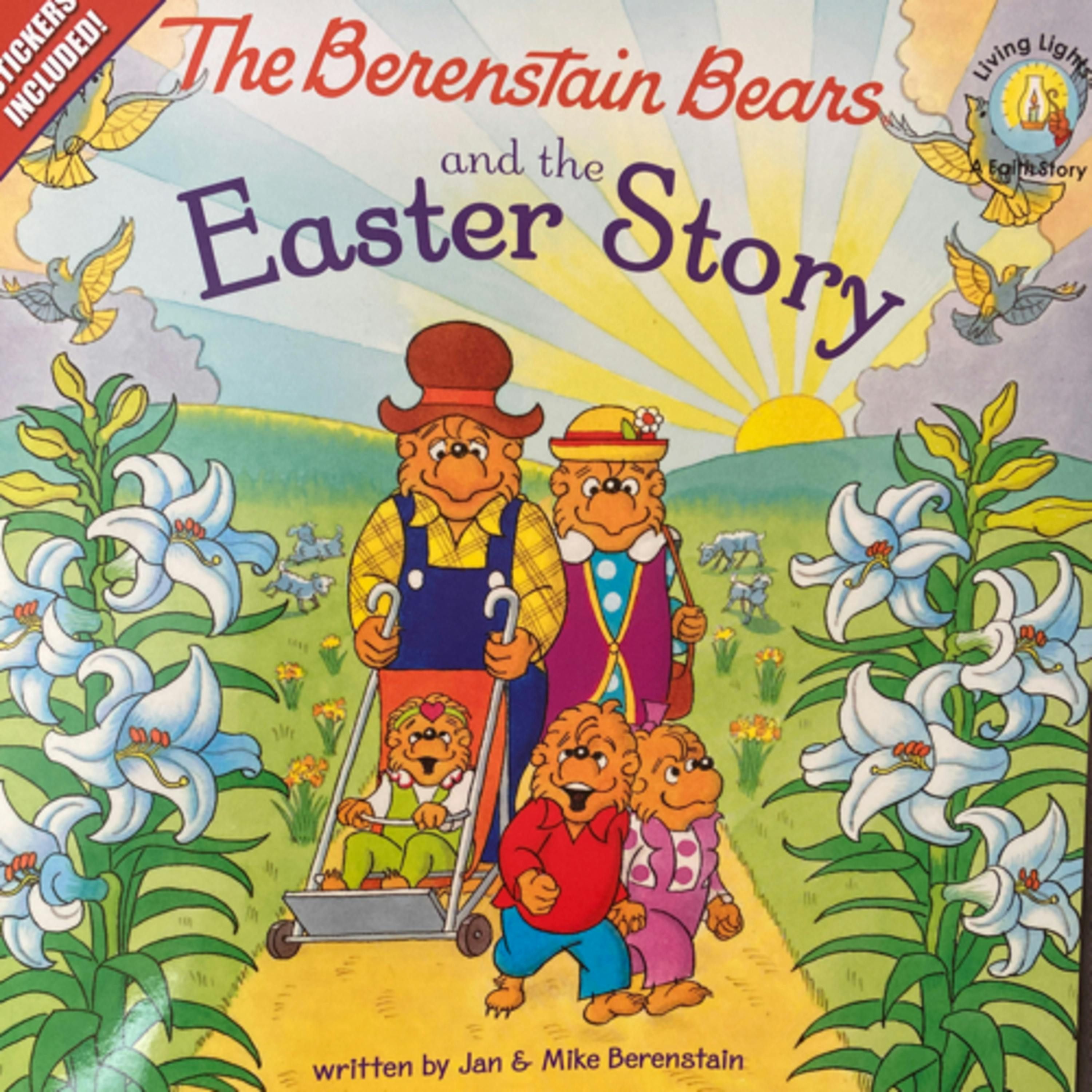 The Berenstain Bears and the Easter Story