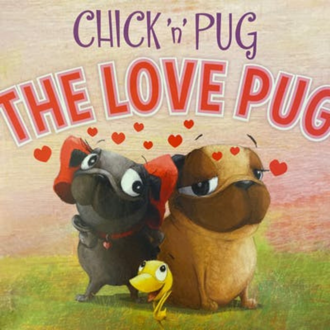 Chick ‘n’ Pug: The Love Pug