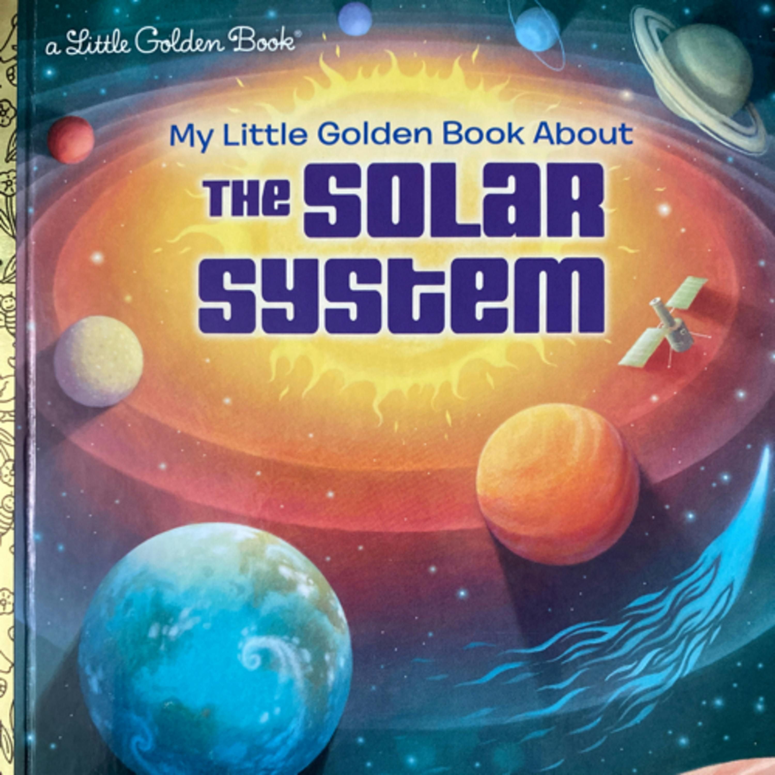 My Little Golden Book About The Solar System