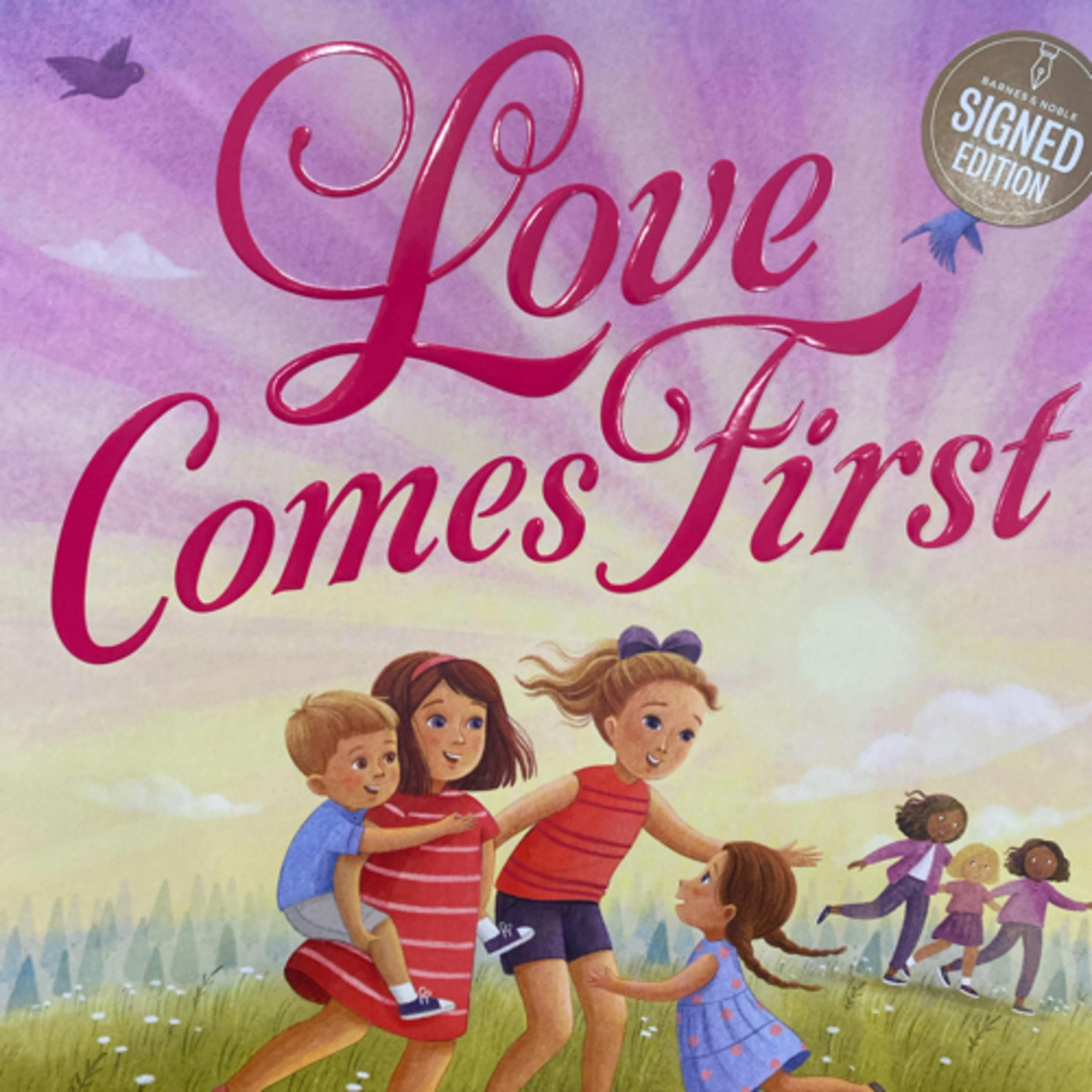 Love Comes First