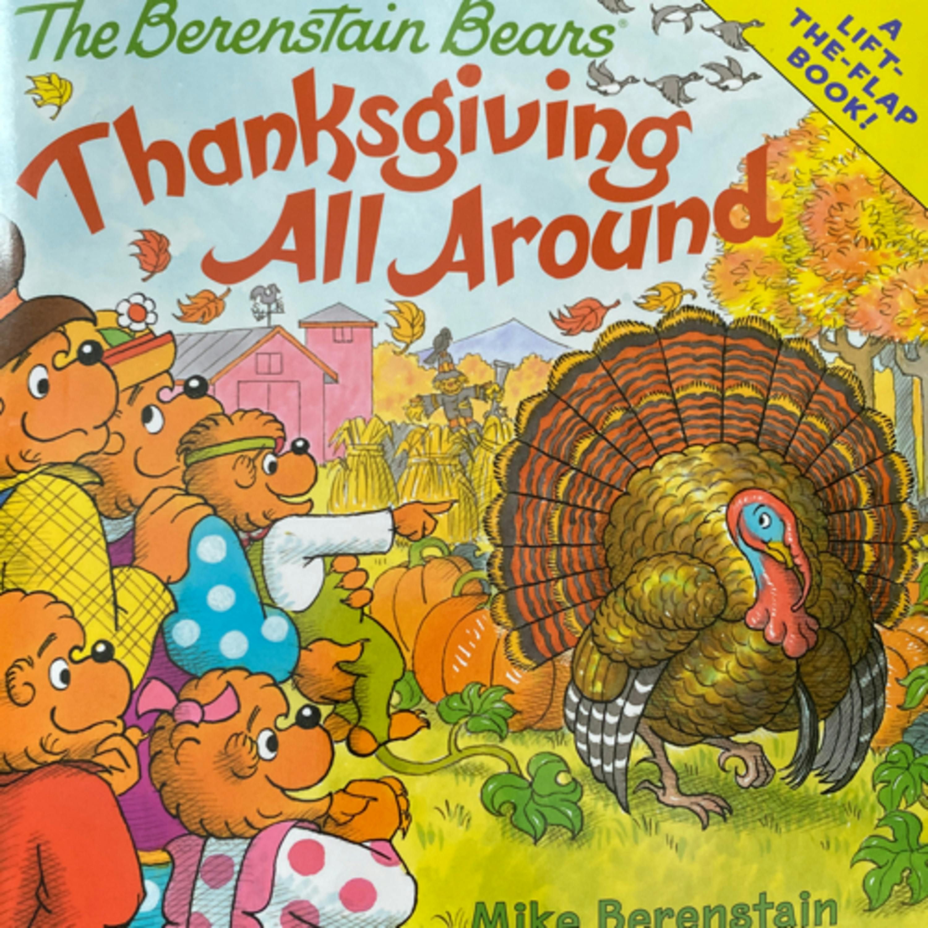 The Berenstain Bears Thanksgiving All Around